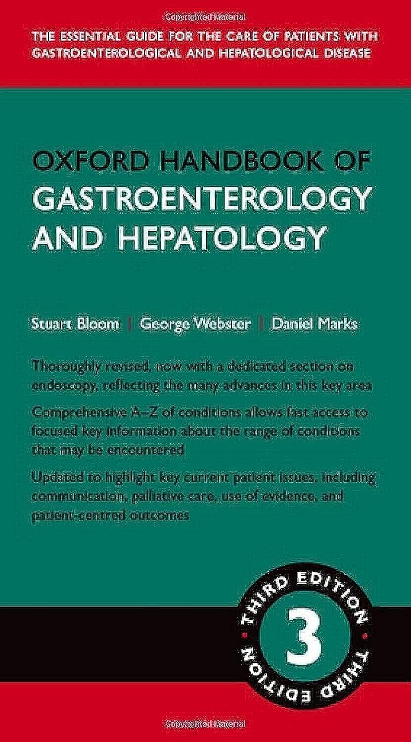 Oxford Handbook of Gastroenterology & Hepatology (Oxford Medical Handbooks) 3rd Edition