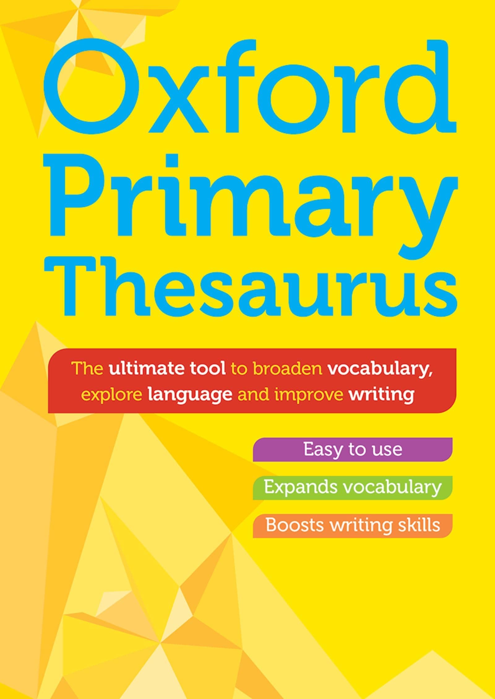 Oxford Primary Thesaurus (Oxford Primary Dictionaries)