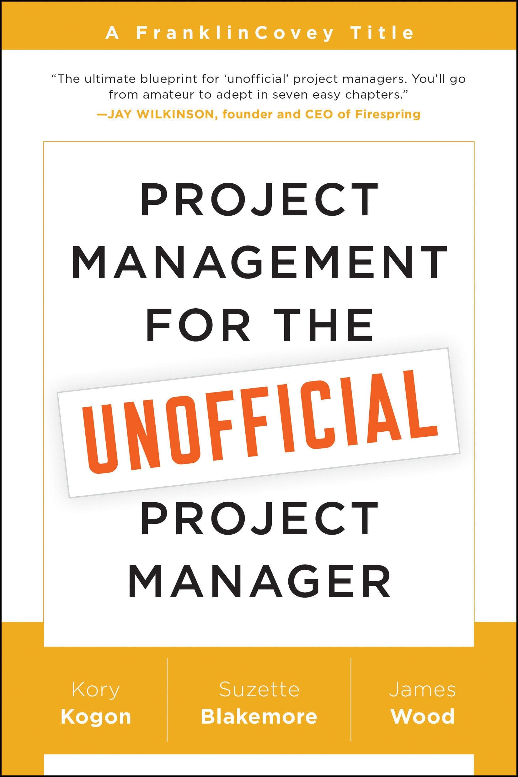 BenBella Books Project Management for The Unofficial Project Manager