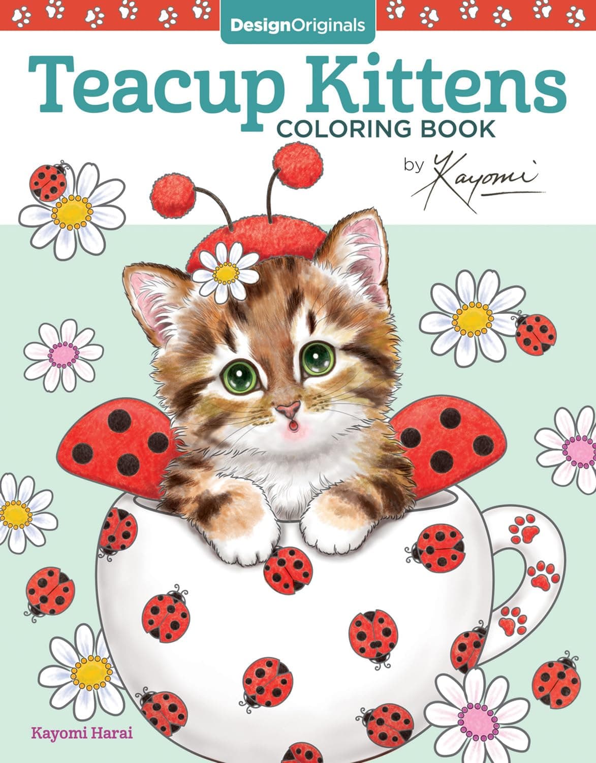 Teacup Kittens Coloring Book (Design Originals) 32 Adorable Expressive-Eyed Cat Designs from Illustrator Kayomi Harai on Extra-Thick Perforated Pages that Resist Bleed Through