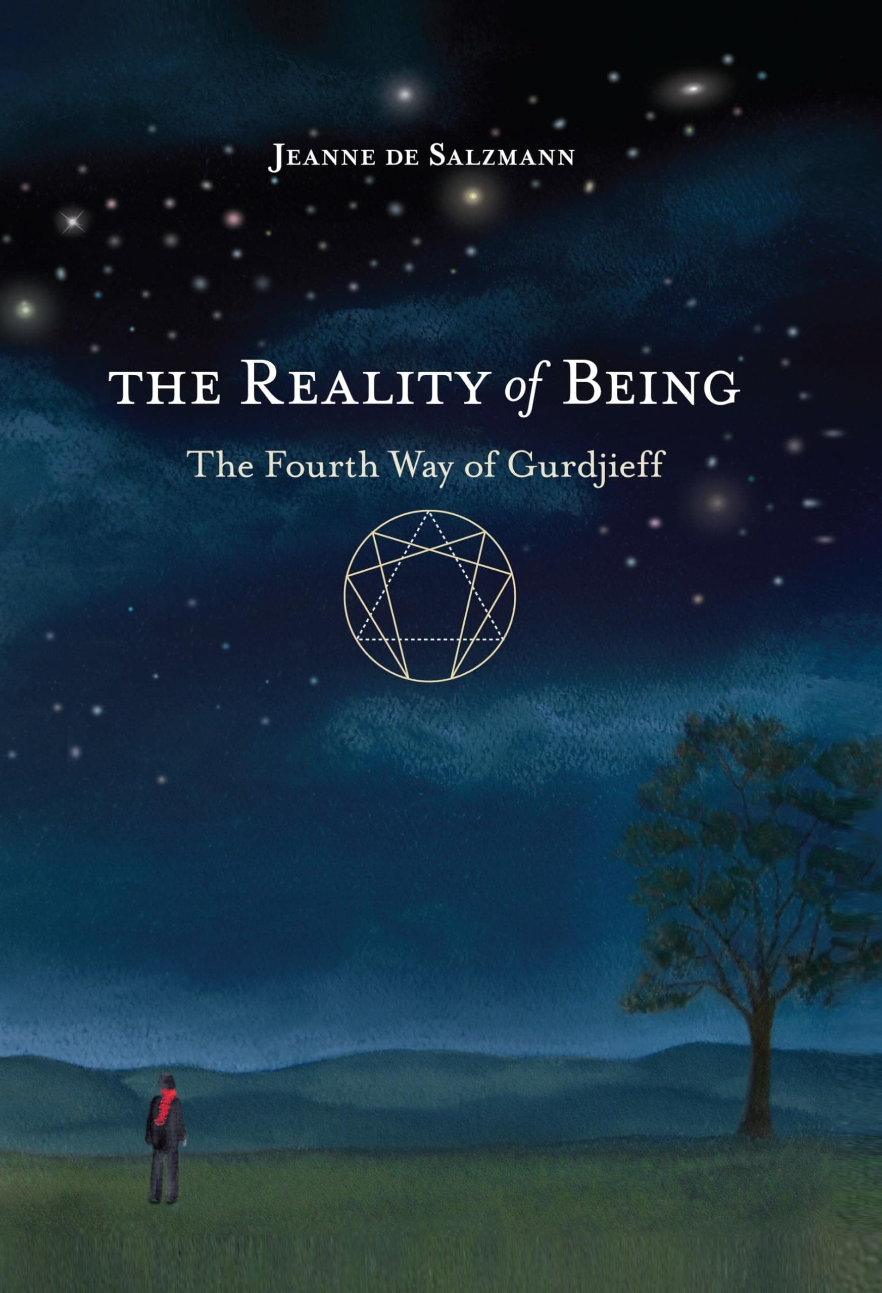 The Reality of Being: The Fourth Way of Gurdjieff Paperback – Illustrated, December 6, 2011