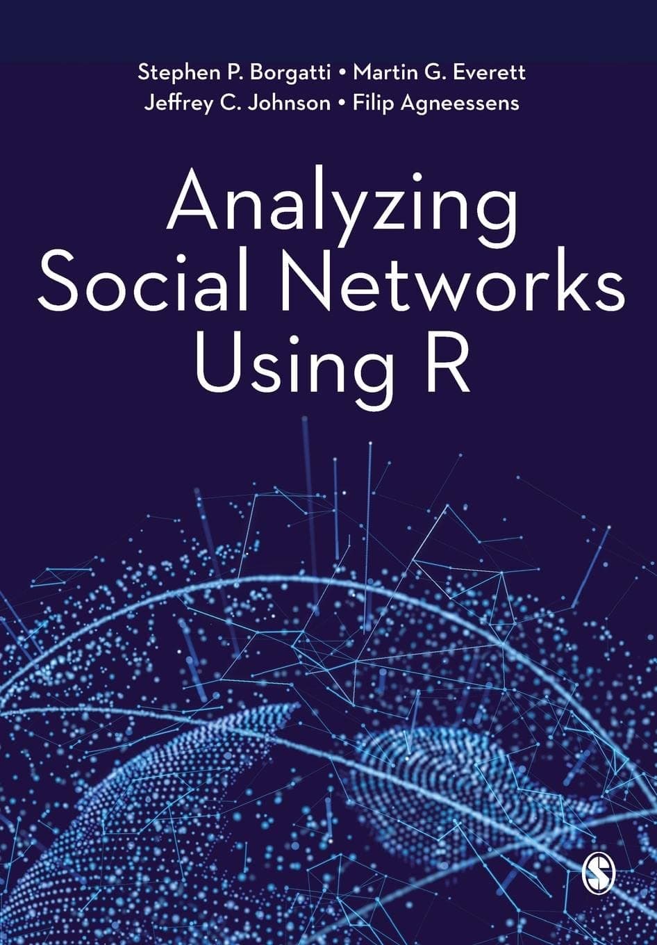 Sage Publications Analyzing Social Networks Using R