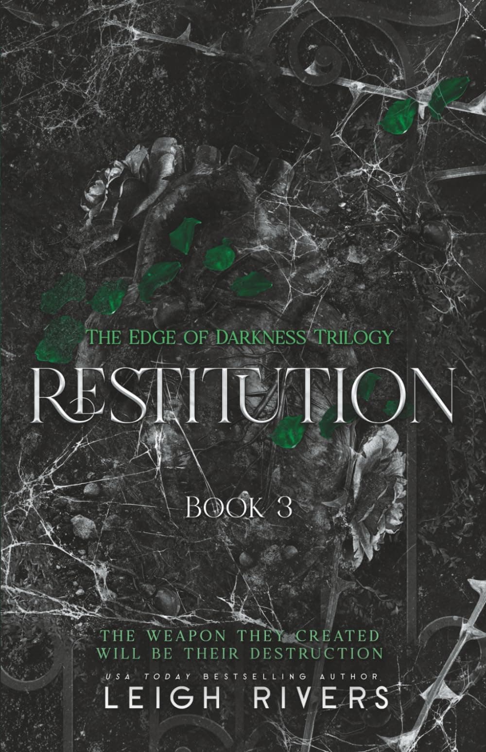 Restitution (The Edge of Darkness: Book 3) (The Edge of Darkness Trilogy)