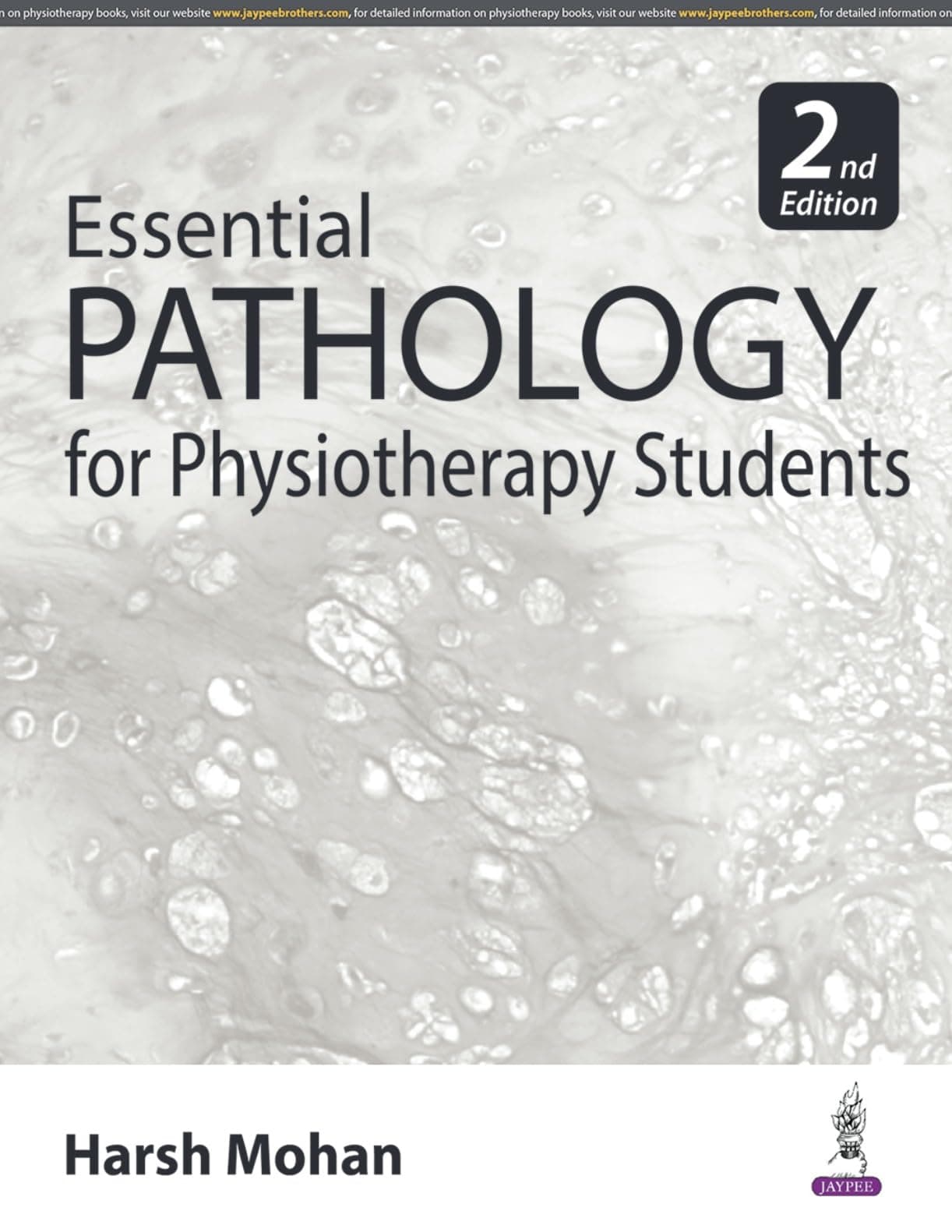 ESSENTIAL PATHOLOGY FOR PHYSIOTHERAPY STUDENTS