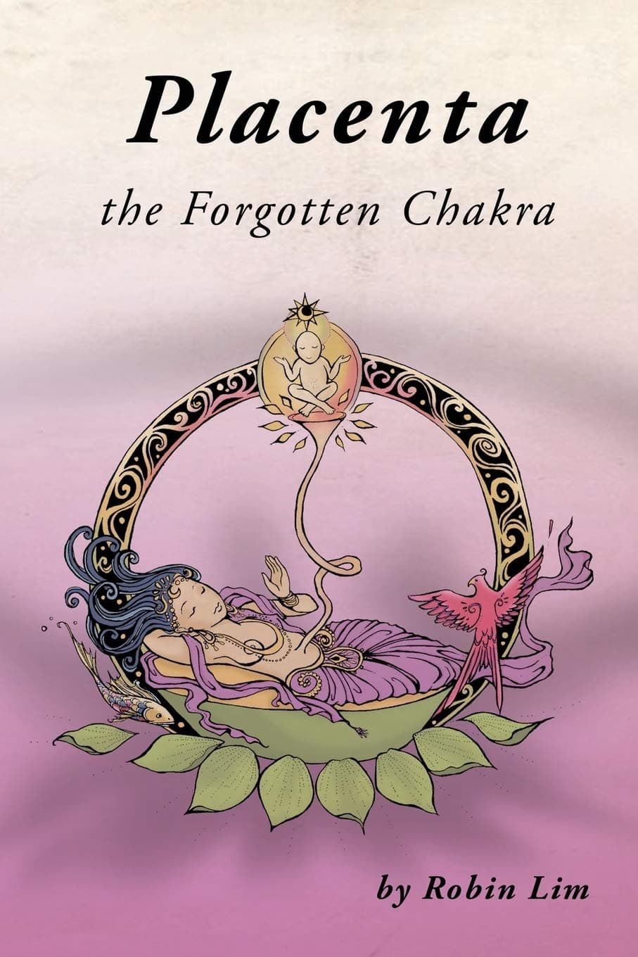 Placenta - The Forgotten Chakra Paperback – December 1, 2016