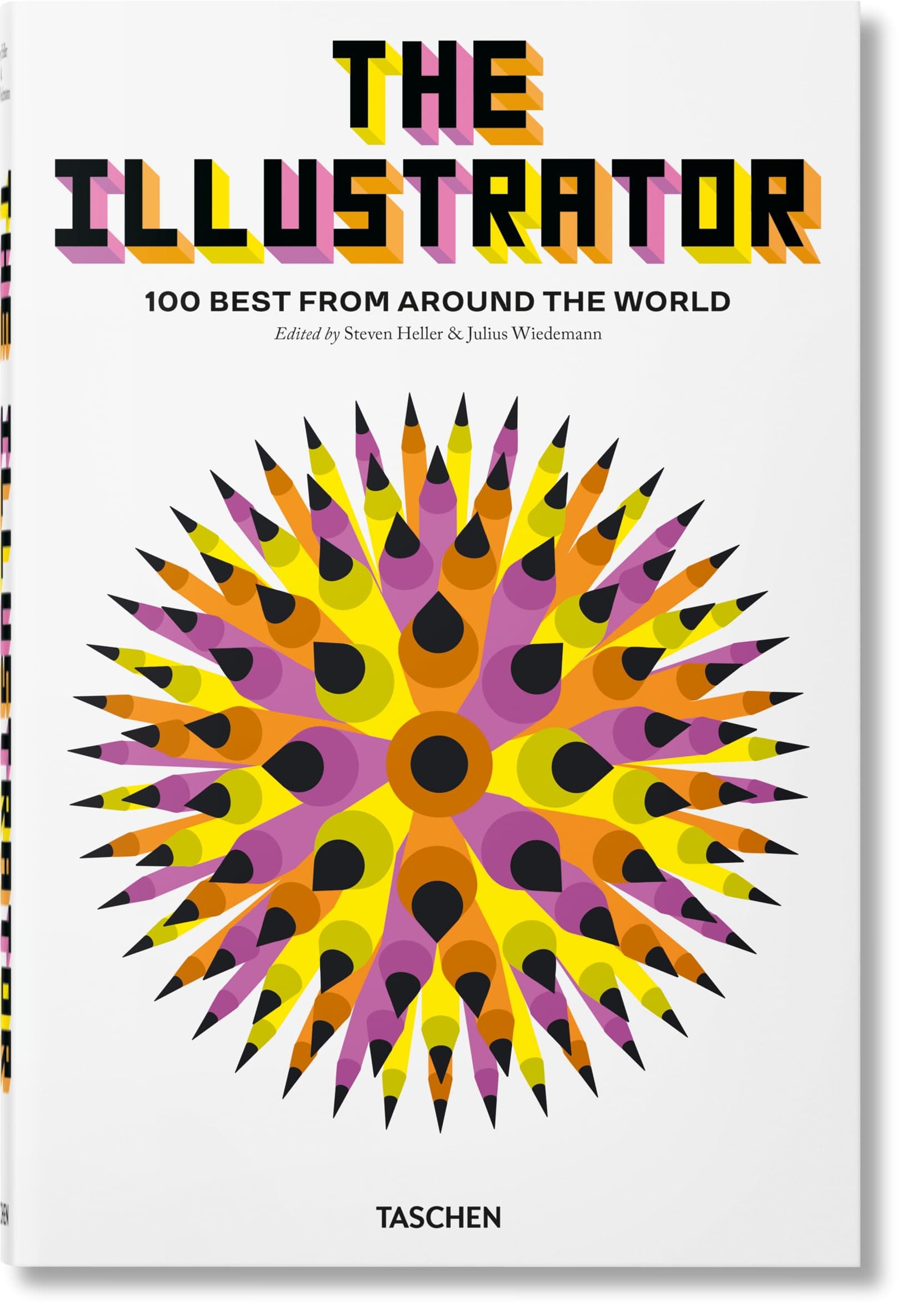 The Illustrator. 100 Best from Around the World