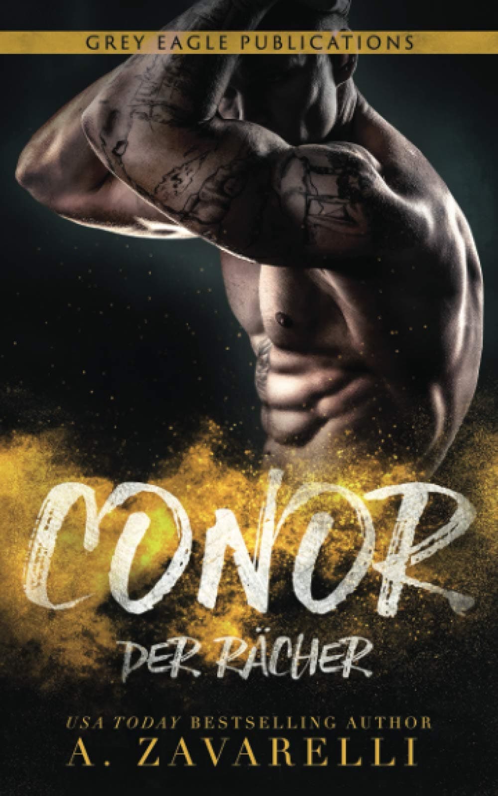 Conor – Der Rächer: Ein Roman aus Bostons Unterwelt