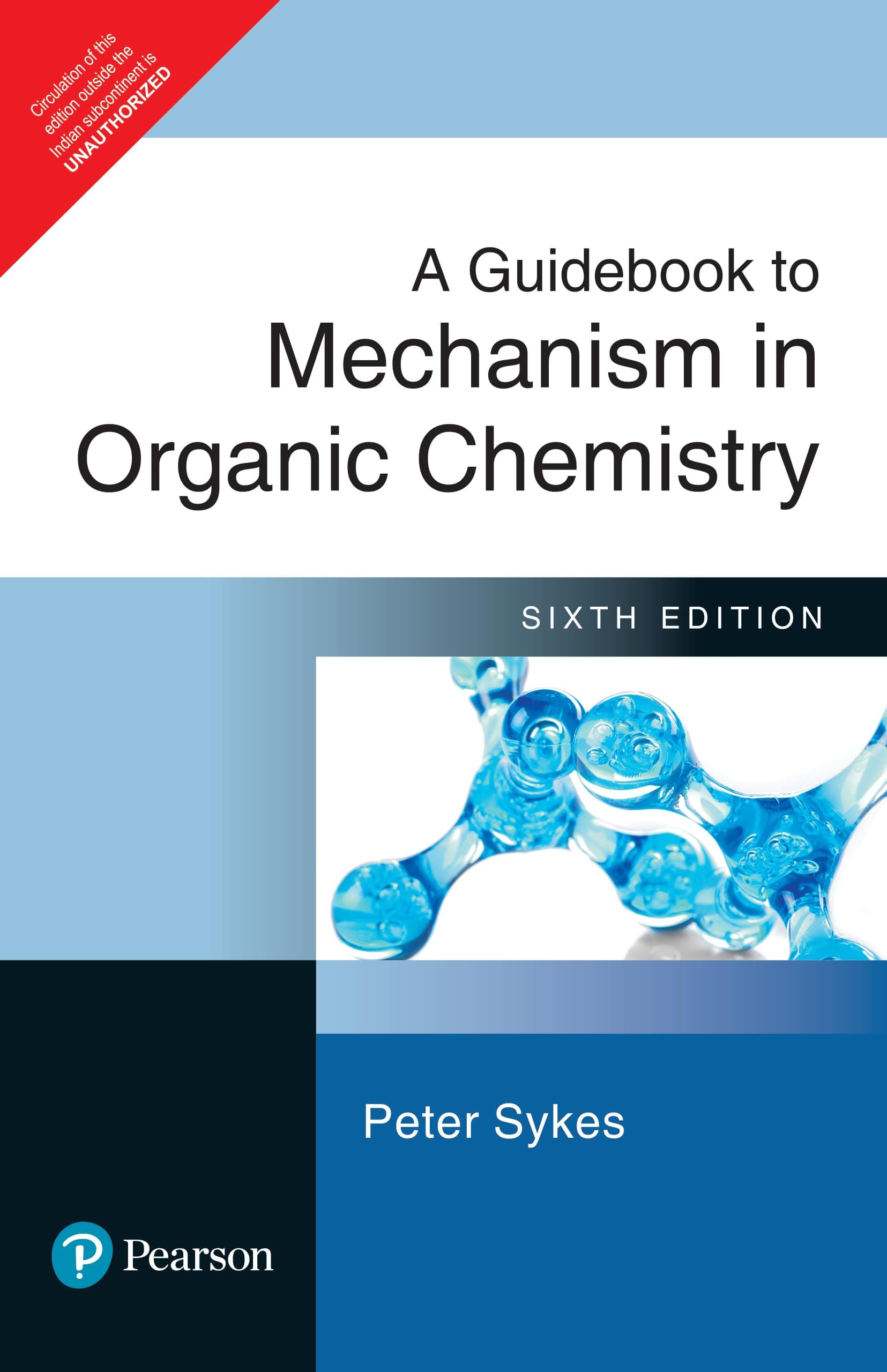 GUIDEBOOK TO MECHANISM IN ORGANIC CHEMISTRY, 6TH EDN