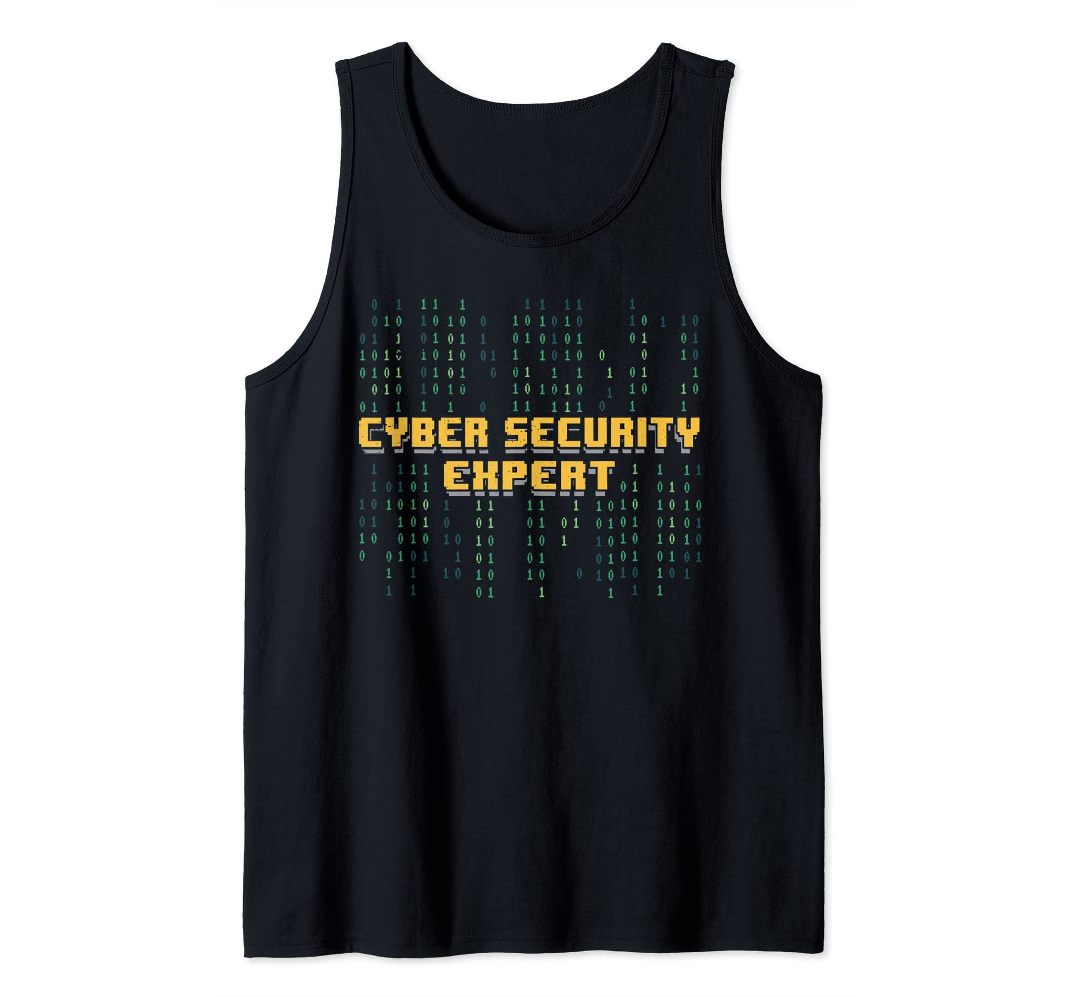 Cyber Security Expert Hack Hacking Cybersecurity Hacker Tank Top