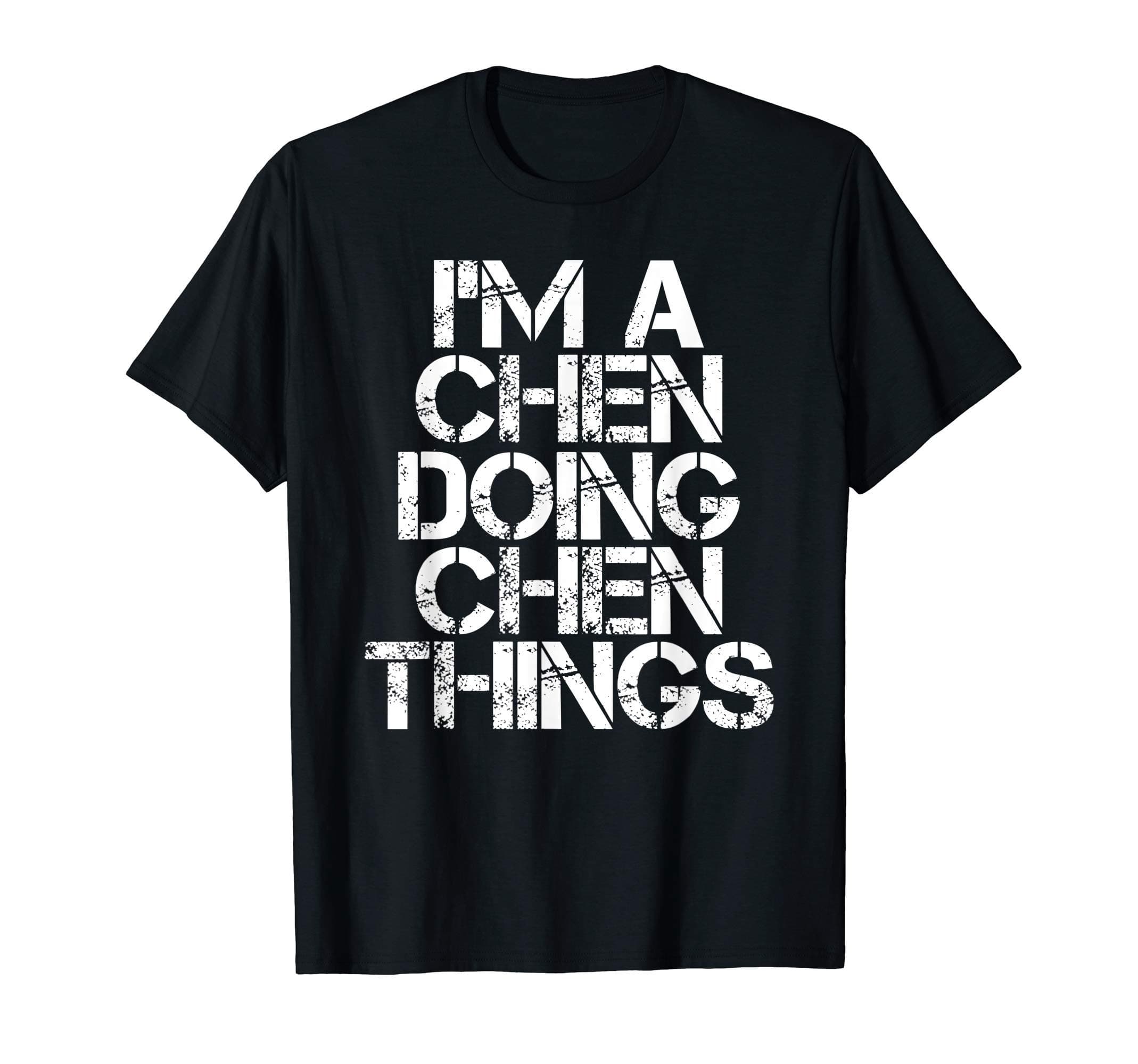 CHEN Funny Surname Family Tree Birthday Reunion Gift Idea T-Shirt
