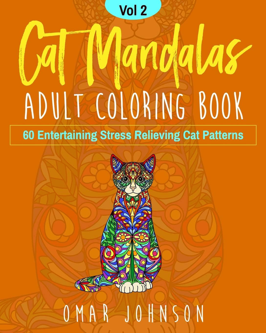 Cat Mandalas Adult Coloring Book Vol 2