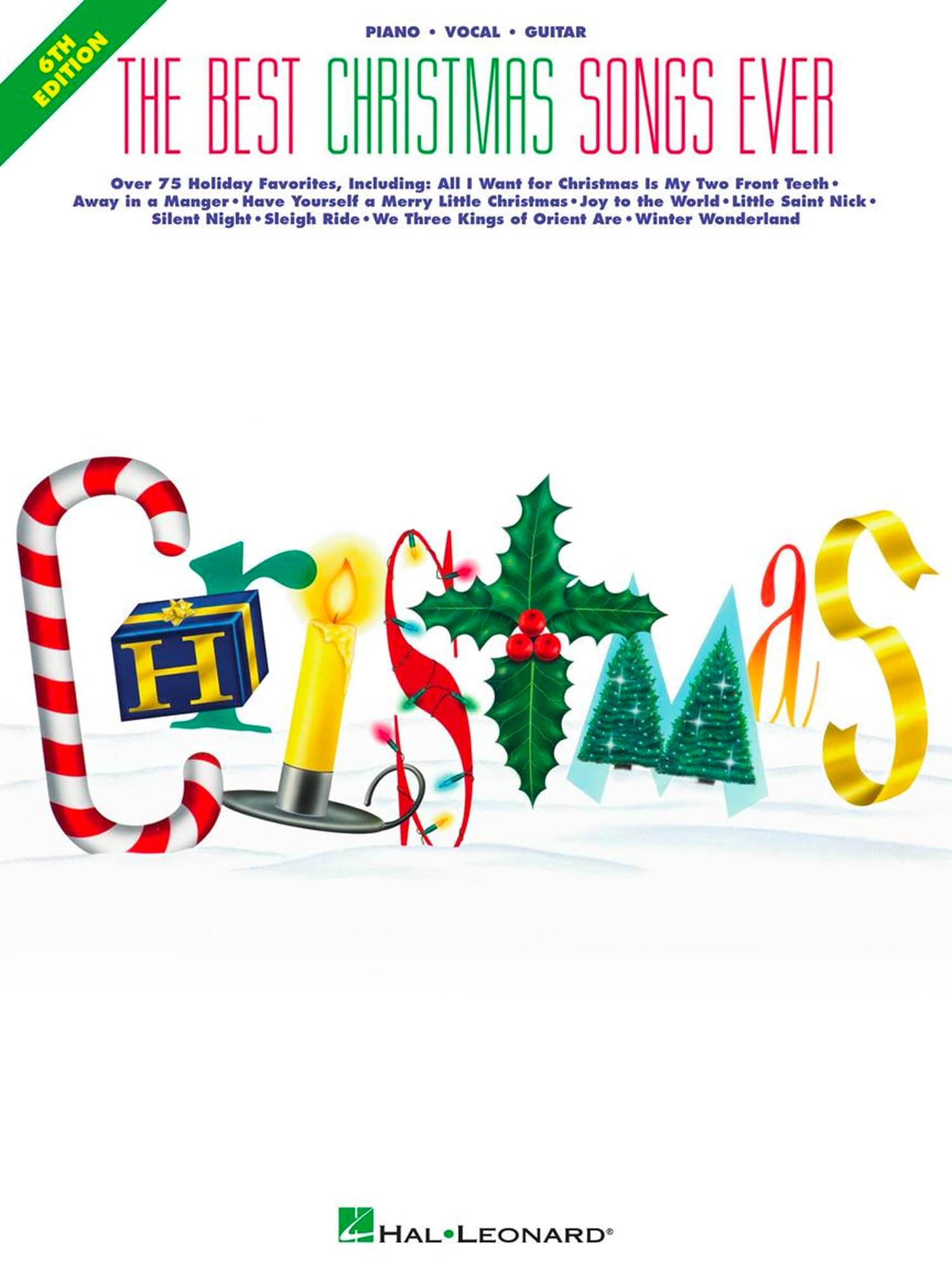 The Best Christmas Songs Ever | Piano/Vocal/Guitar Sheet Music Songbook | 75+ Holiday Favorites for Sing-Alongs and Performances | Christmas Music ... Students Teachers and Musicians (Best Ever)