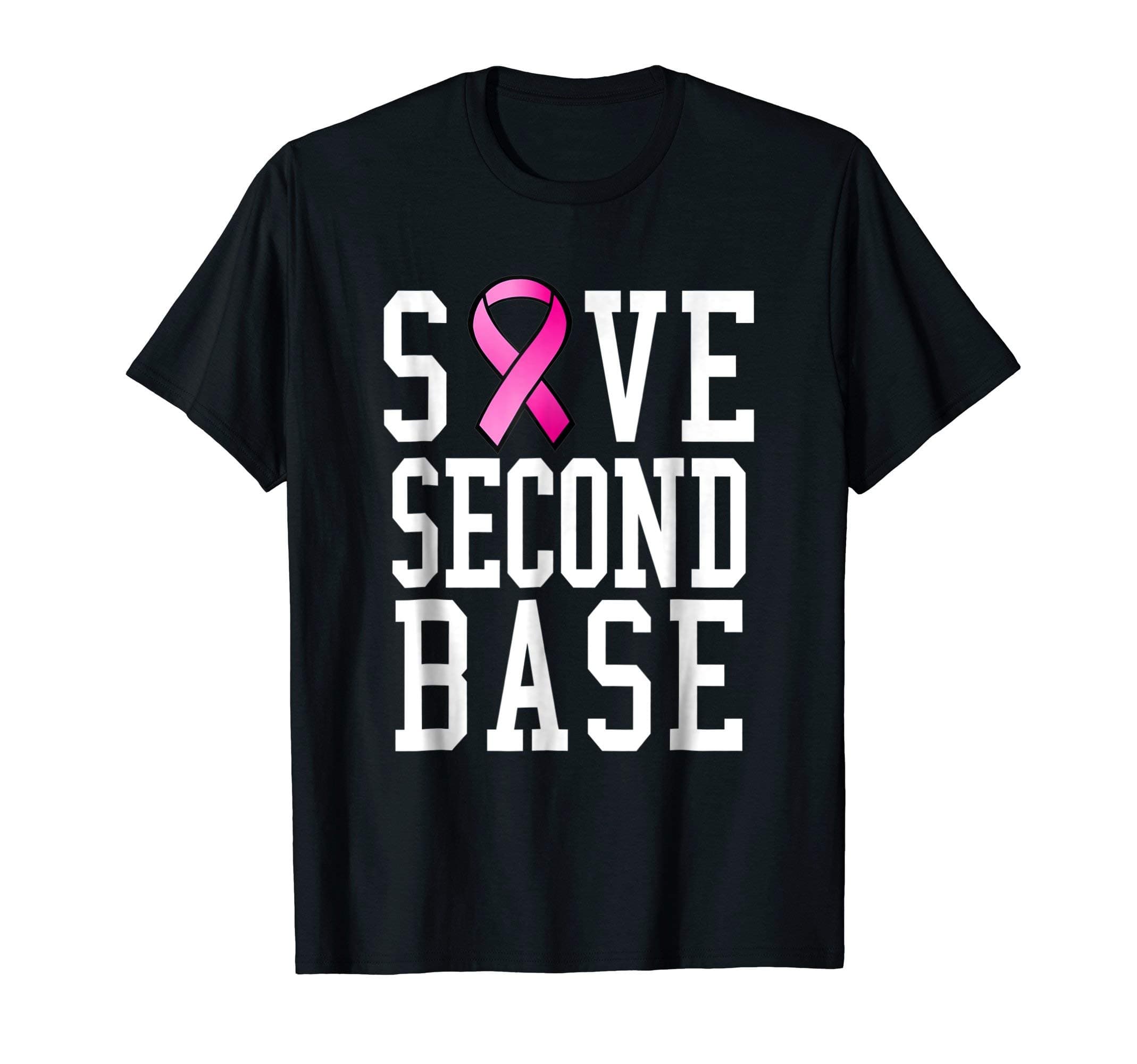 Save Second Base Shirt Breast Cancer Tshirt for Women
