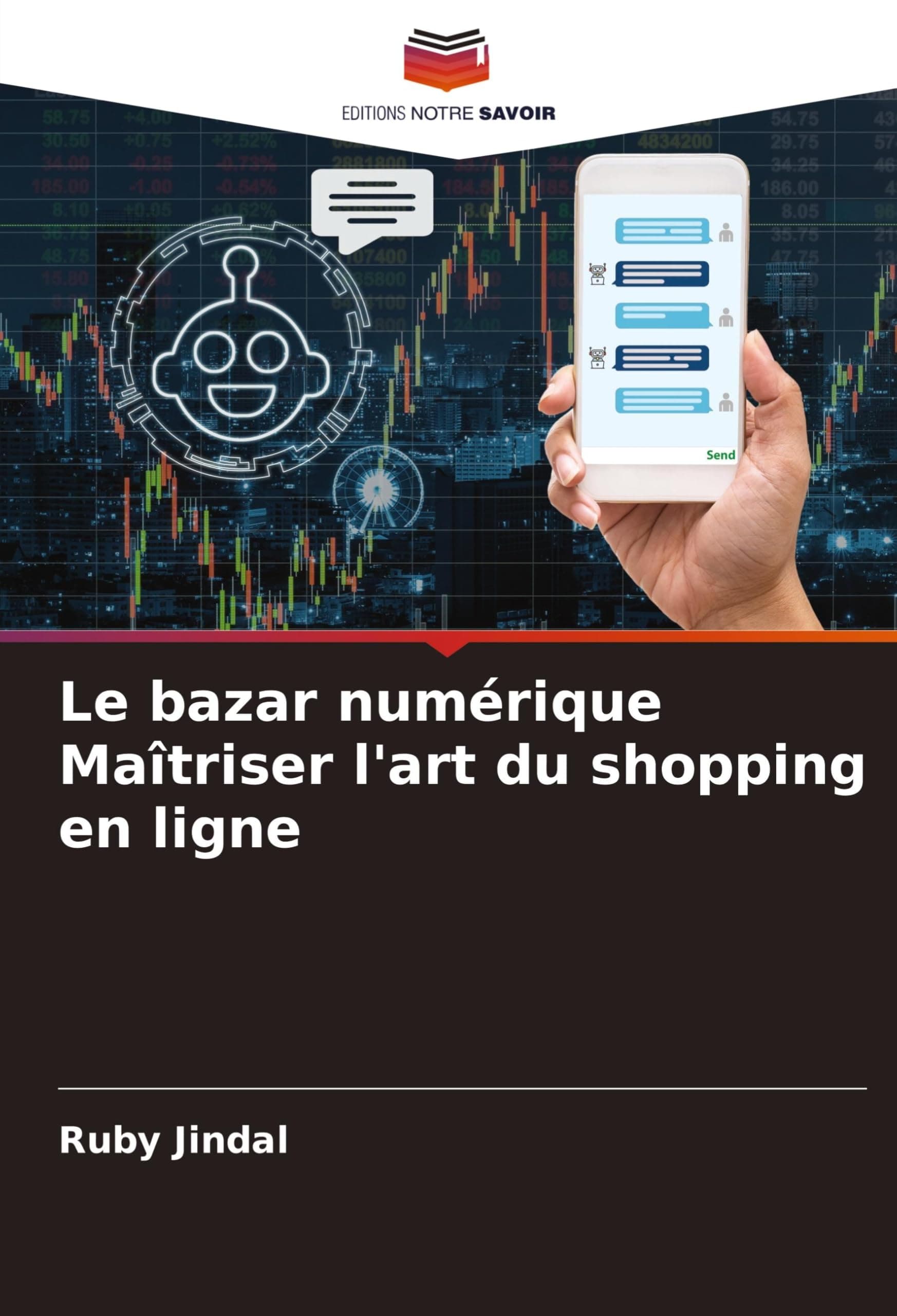 Le bazar numérique Maîtriser l'art du shopping en lig