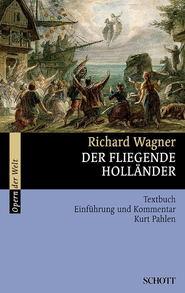 Der Fliegende Hollander: Libretto (German)