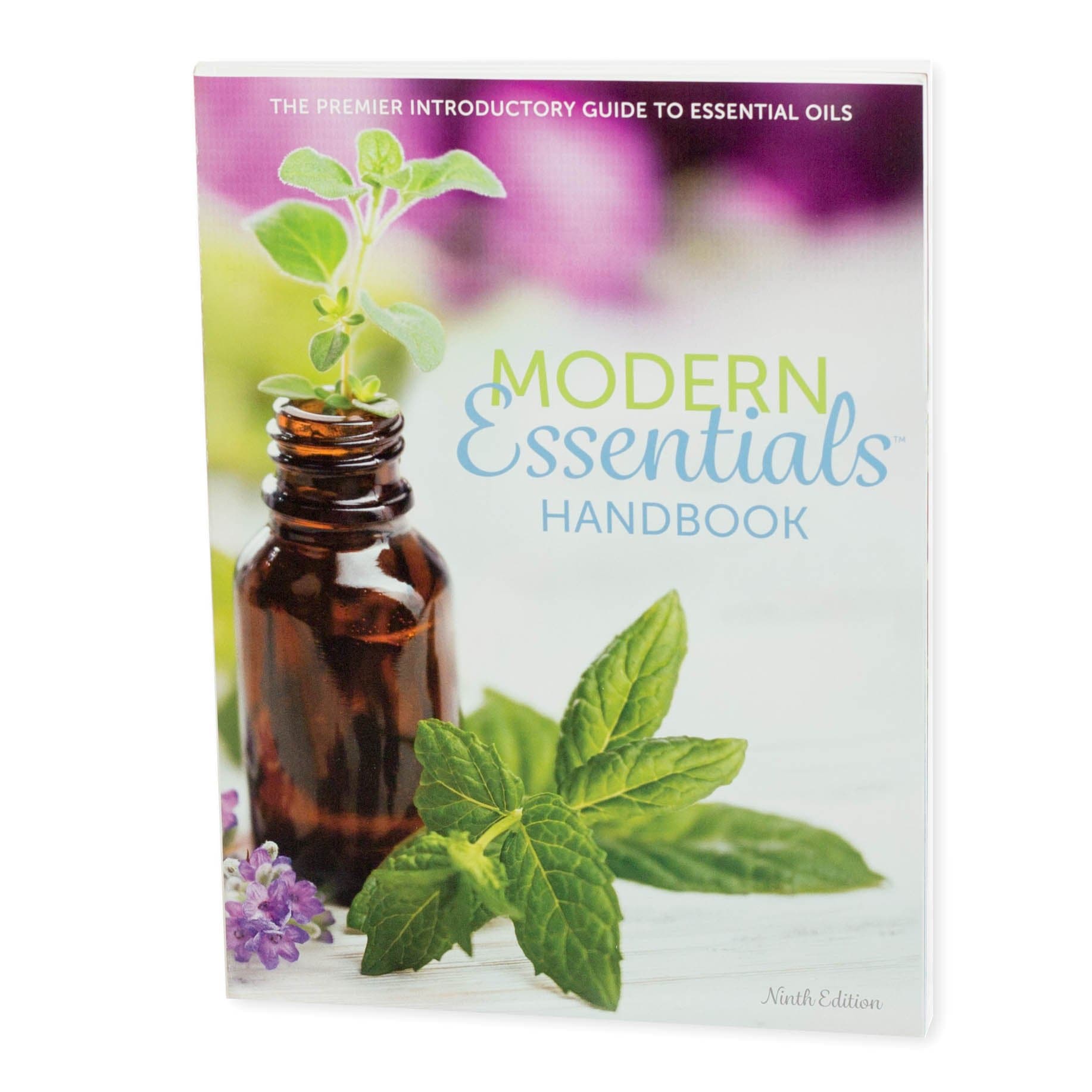 Modern Essentials Handbook: The premier introductory guide to essential oils - 9th edition