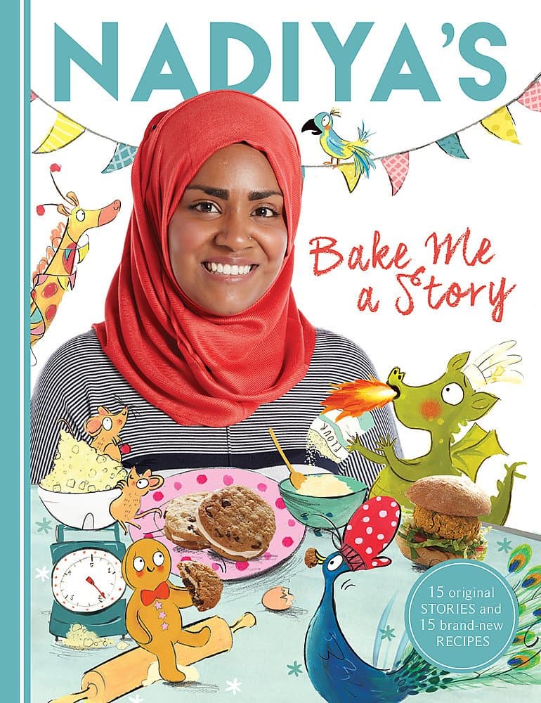 Hodder Children's Books Nadiya's Bake Me a Story: Fifteen stories and recipes for