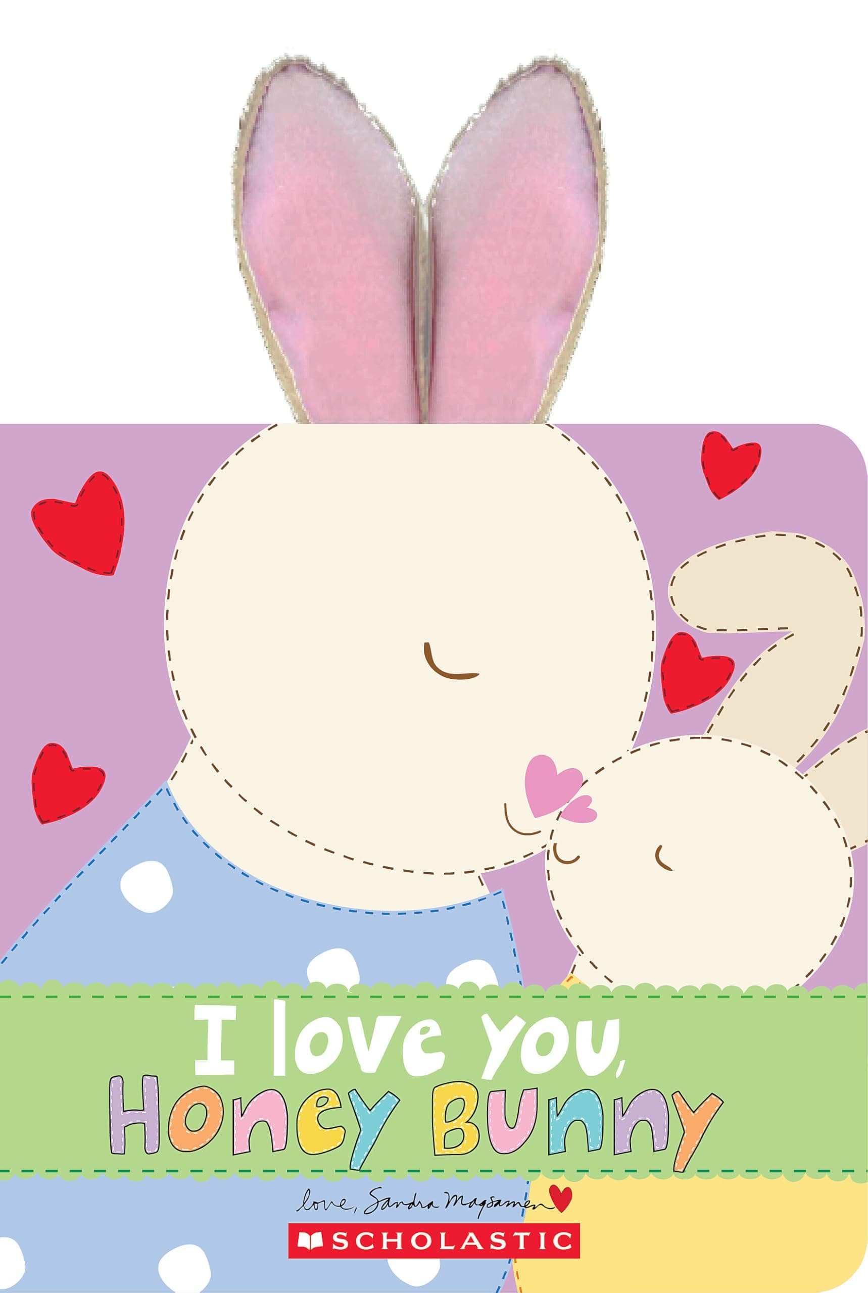 I Love You, Honey Bunny (Made with Love) Board book – Illustrated, 27 Dec. 2016
