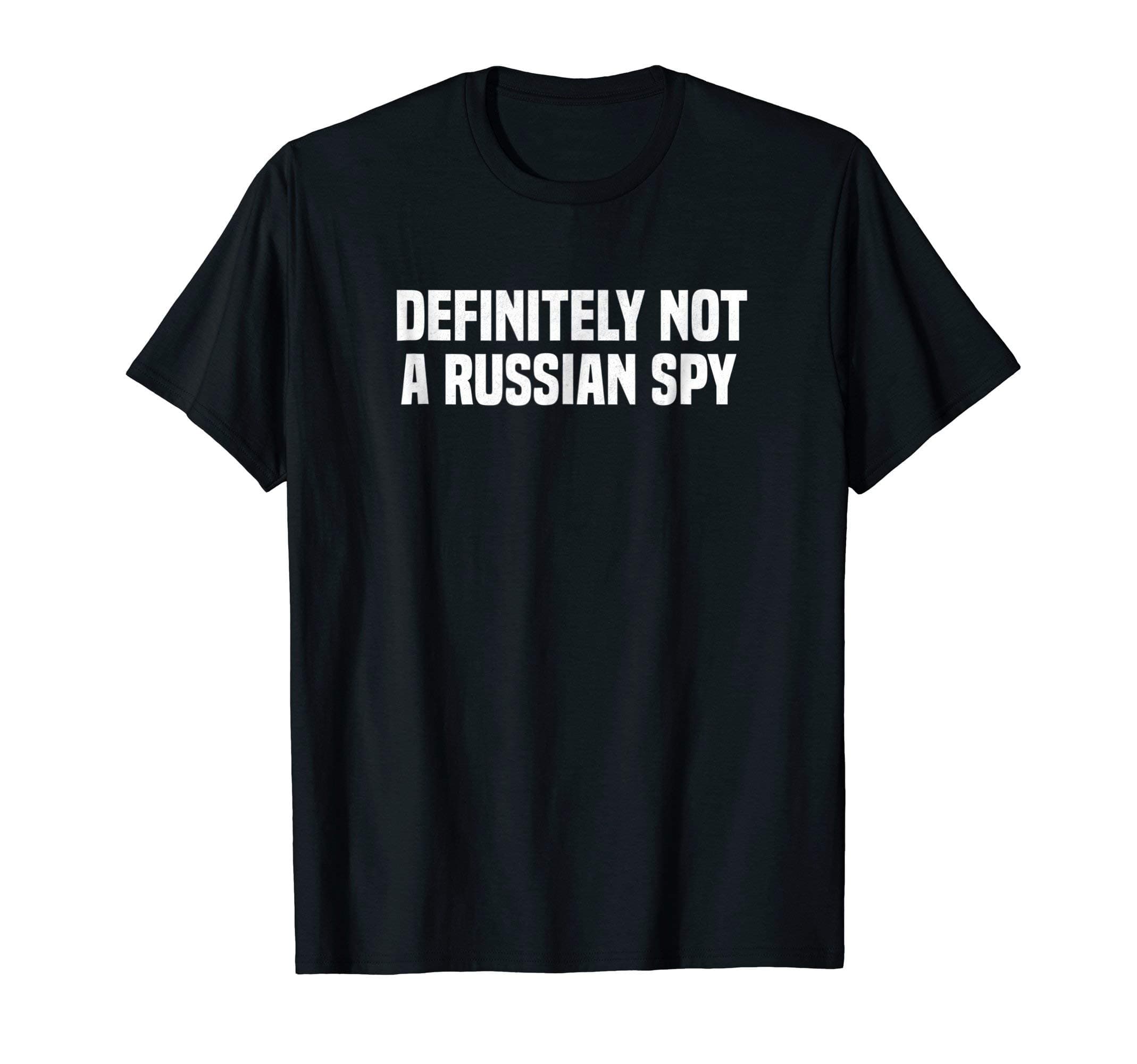 Definitely Not A Russian Spy Halloween CostumeDefinitely Not A Russian Spy Costume Halloween Party T-ShirtOEKO-TEX STANDARD 100