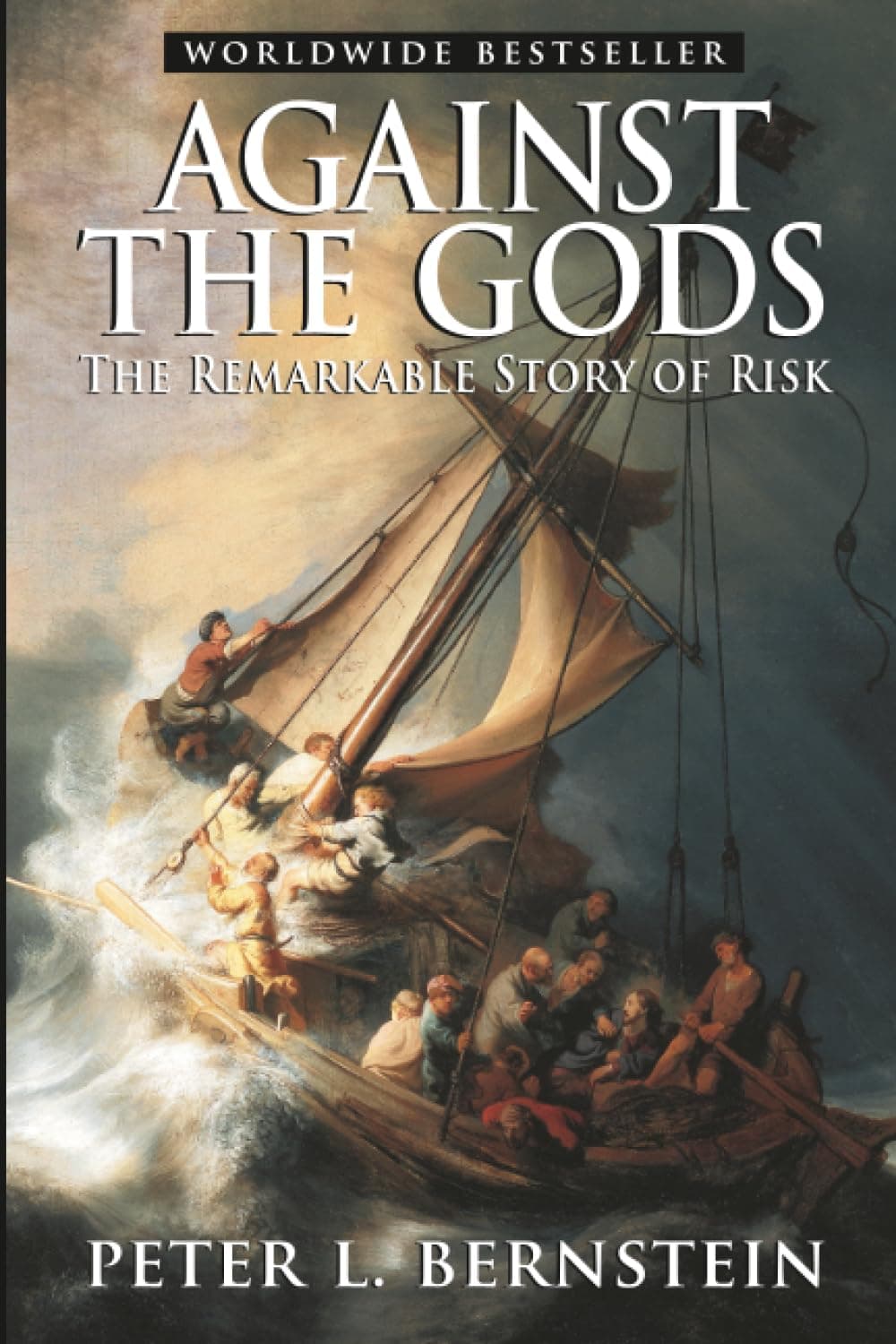 WILEY Against the Gods: The Remarkable Story of Risk