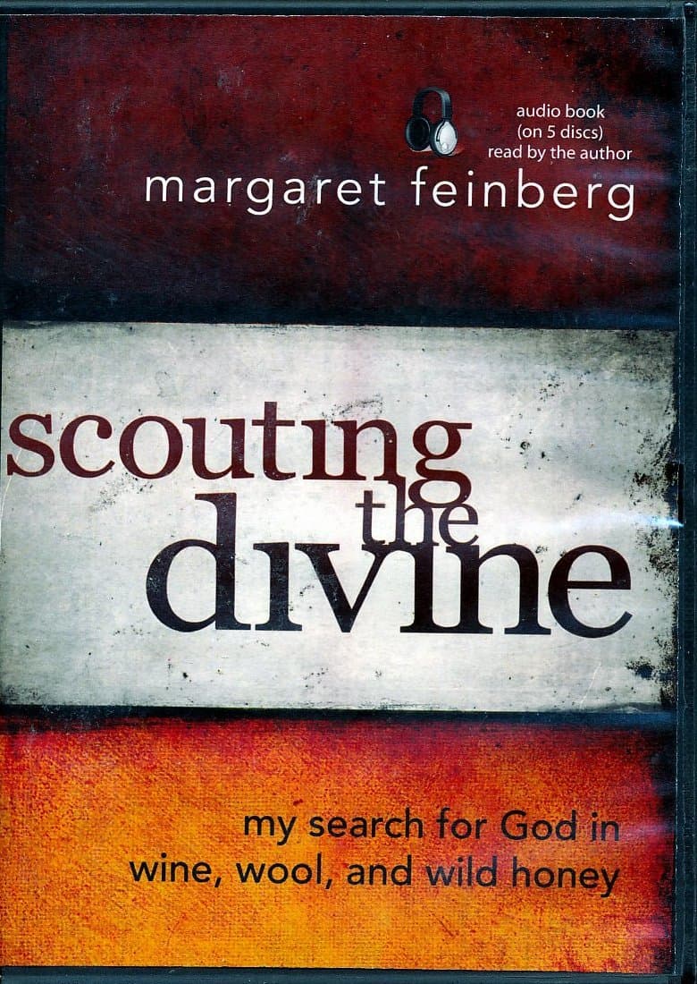 Scouting the Divine: 6 DVD Teaching Segment Sessions ONLY: (My Search for God in Wine, Wool, and Wild Honey) By Margaret Feinberg