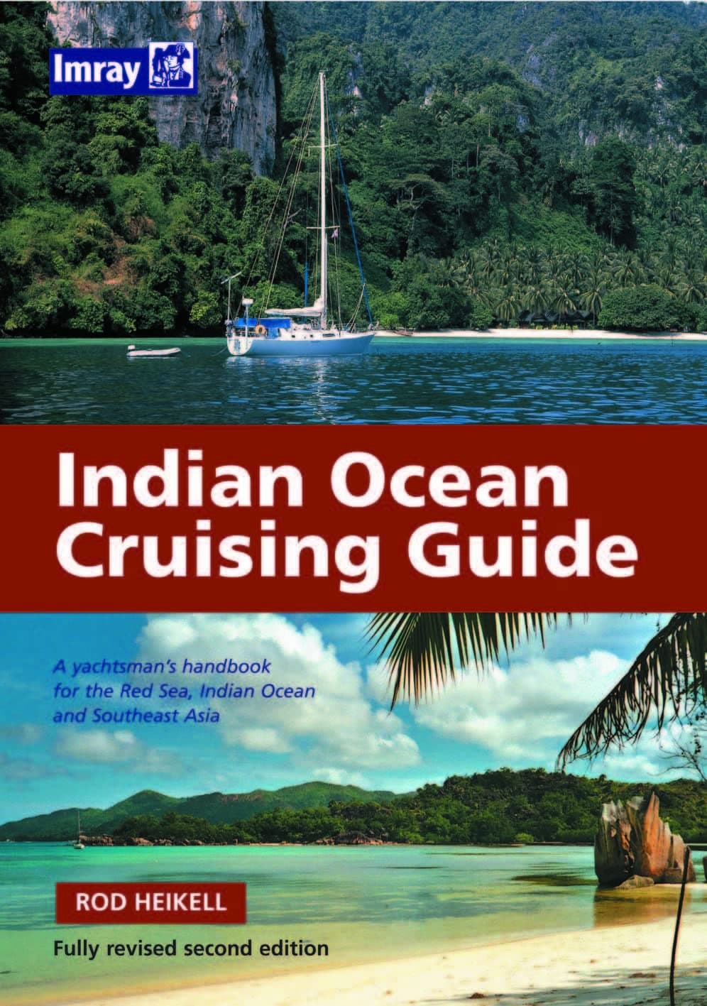 Indian Ocean Cruising Guide Hardcover – November 14, 2007