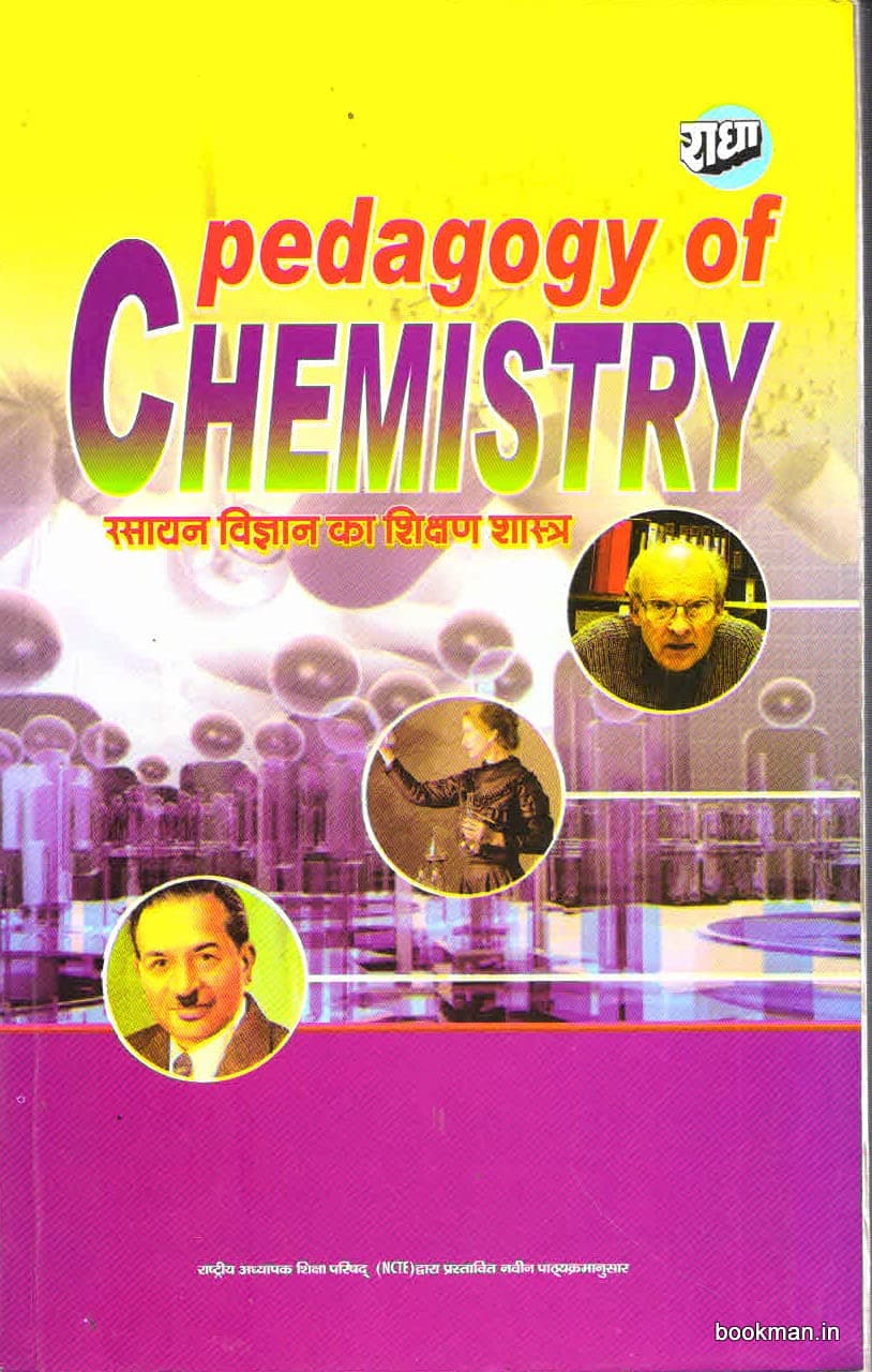 Pedagogy of Chemistry [Paperback] Dr. Radhika Bhardwaj; Dr. B.K.Sharma and Dr. Mahesh Tiwari