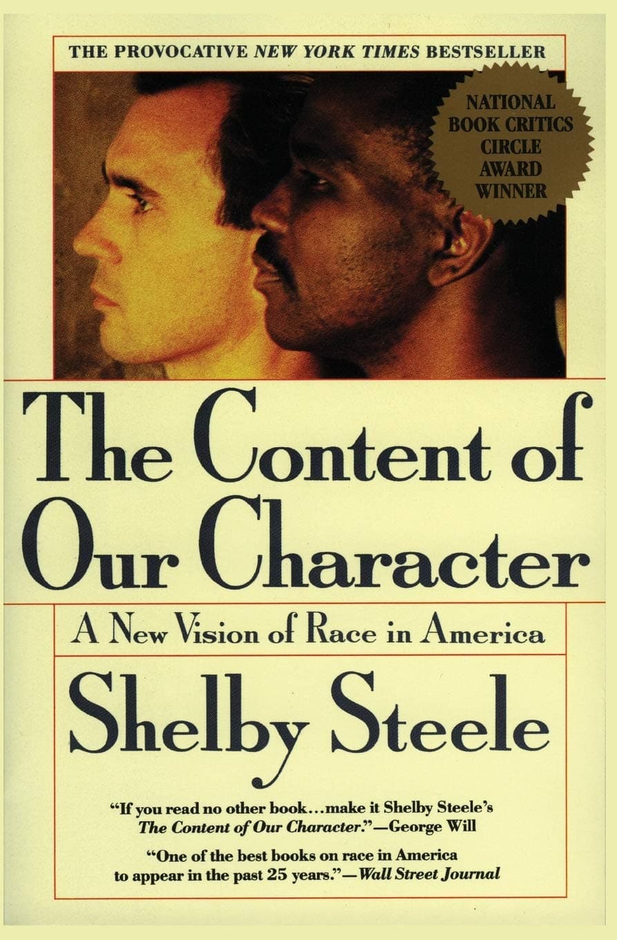 The Content of Our Character: A New Vision of Race In America – Essays on Identity and Social Justice