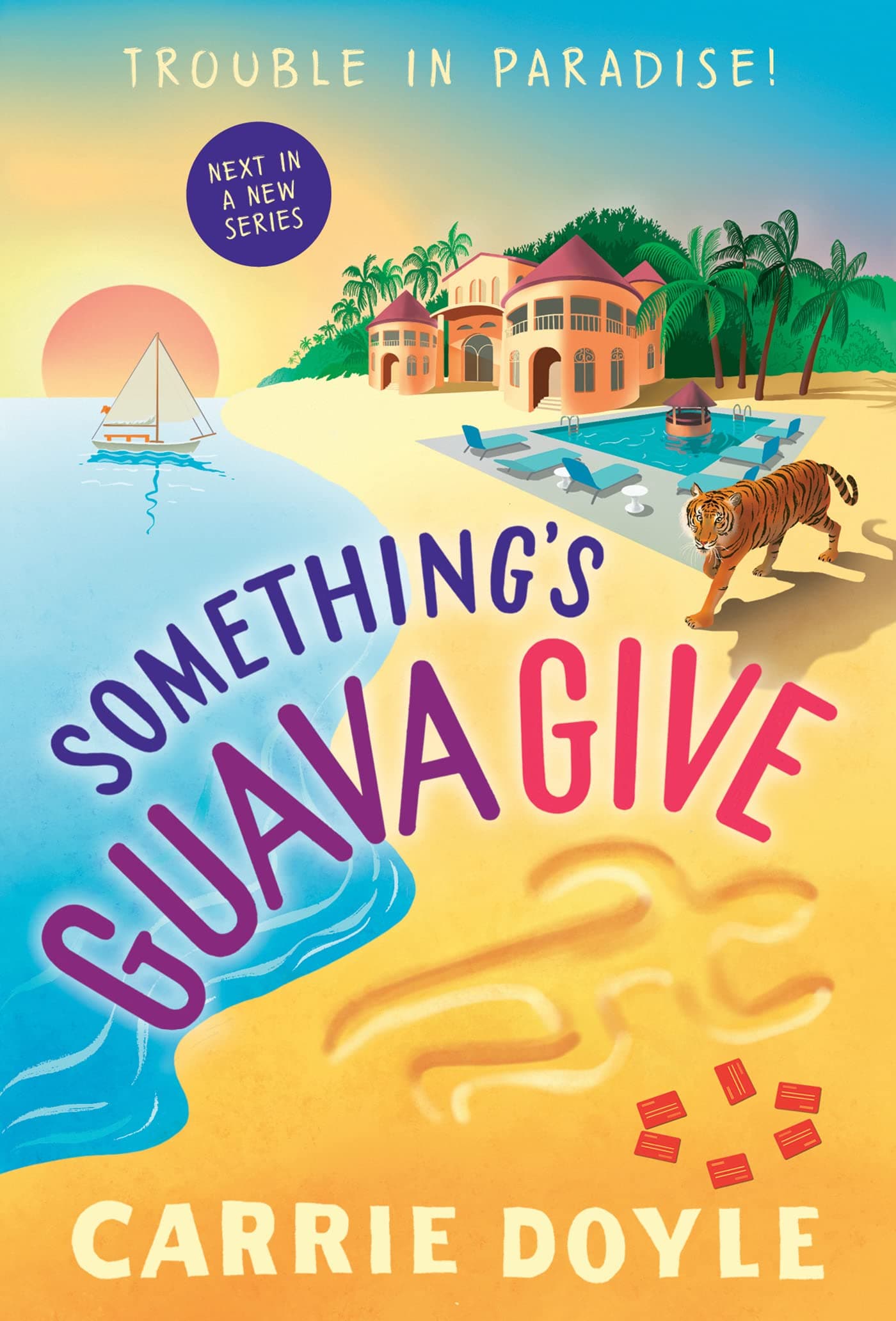 Something's Guava Give: A Tropical Island Cozy Mystery (Trouble in Paradise! Book 2)
