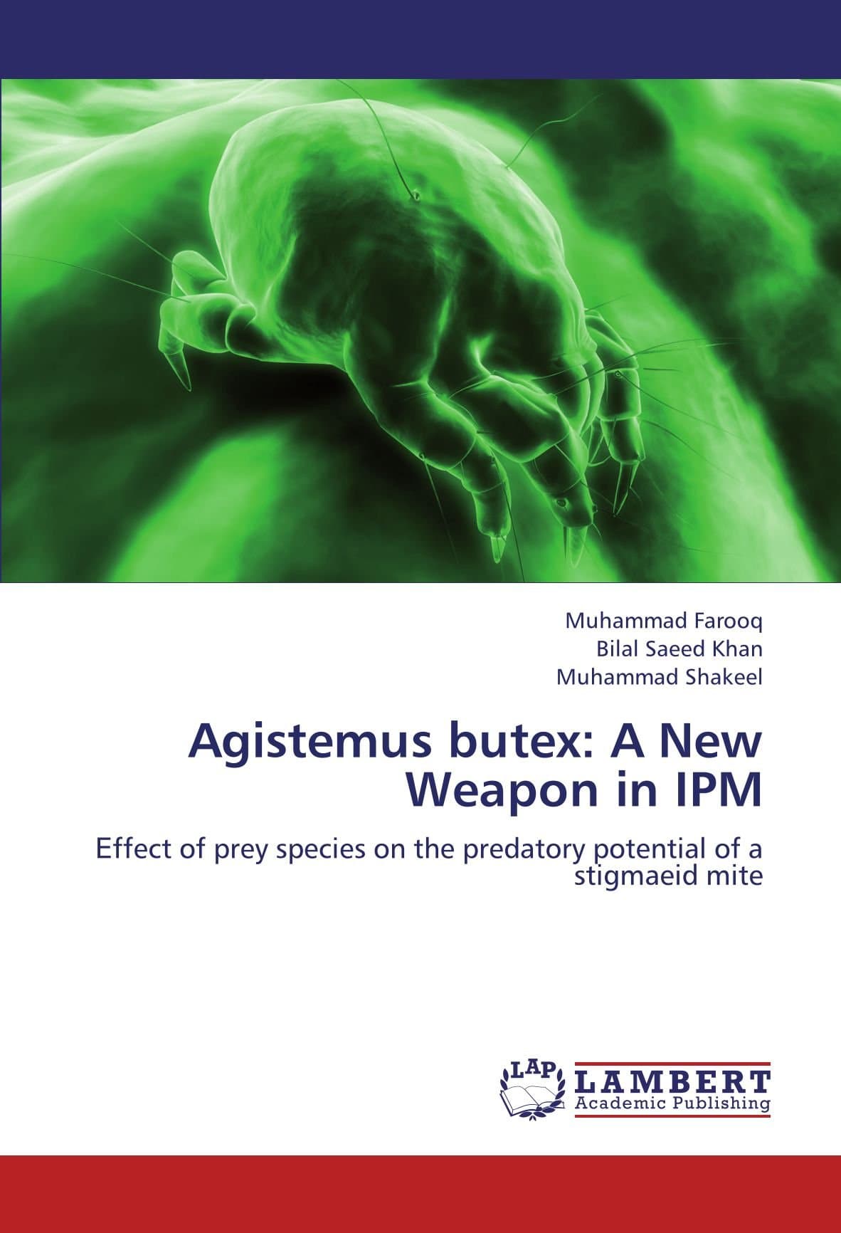 Agistemus butex: A New Weapon in IPM: Еffect of prey species on the predatory potential of a stigmaeid mite