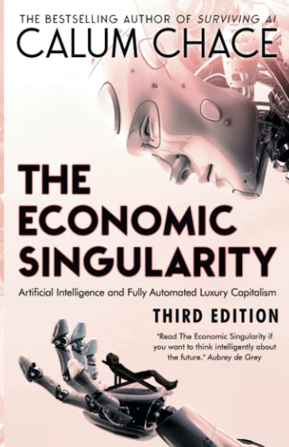 The Economic Singularity: Artificial intelligence and the death of capitalism Paperback – July 18, 2016