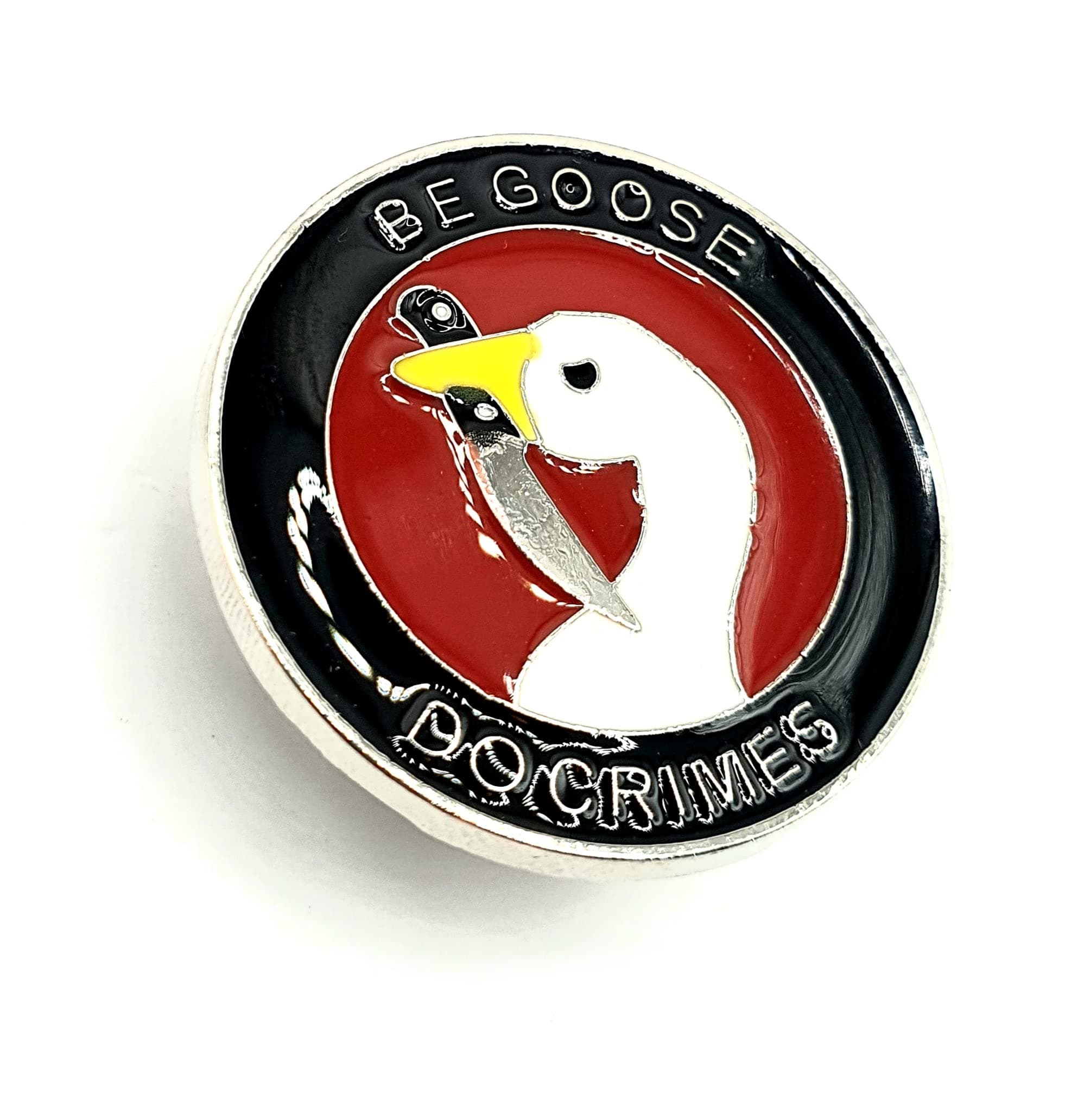 SNS Components Be Goose Do Crime Bad Duck Meme Metal Enamel Pin Badge