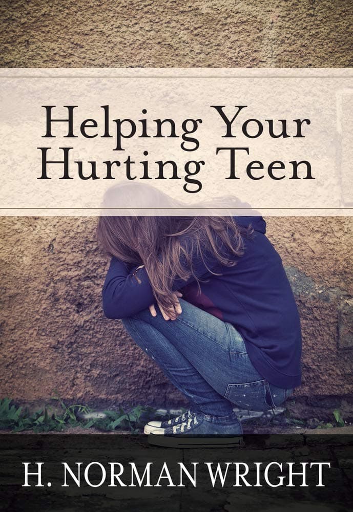 Helping Your Hurting Teen (H. Norman Wright) Paperback – October 15, 2010