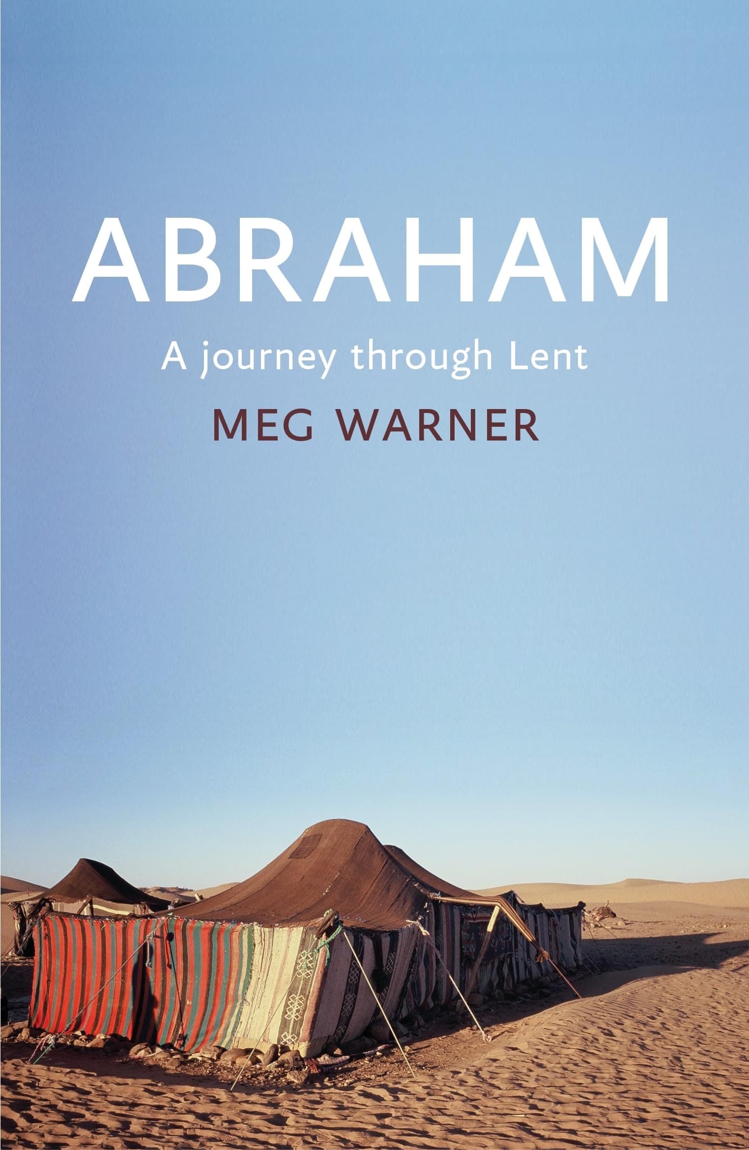 Abraham: A Journey Through Lent Paperback – 19 Nov. 2015