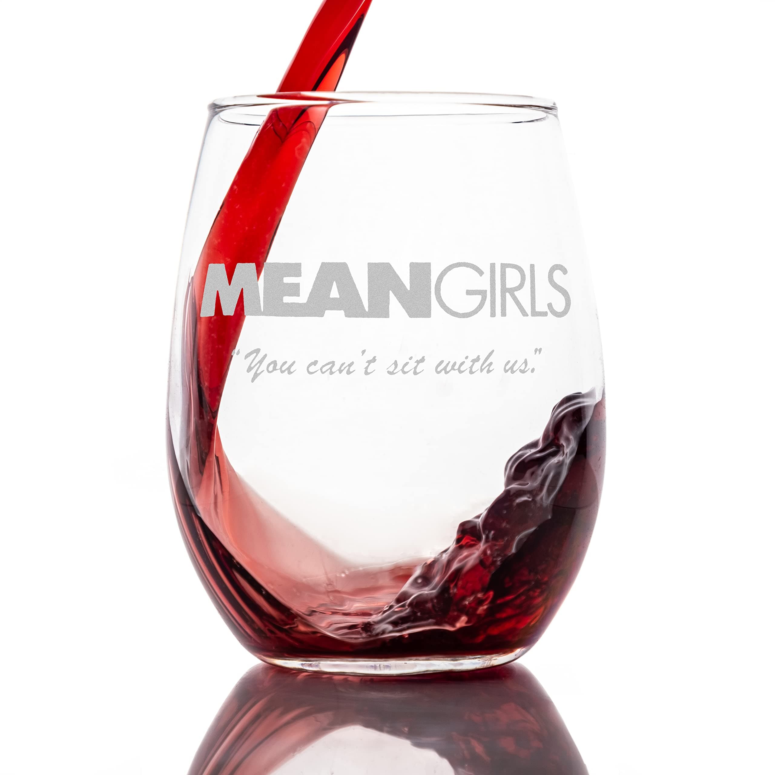 Mean Girls Stemless Refreshment Glass with Quote You Can't Sit with Us! Officially Licensed Collectible Premium Etched 15 Ounces…