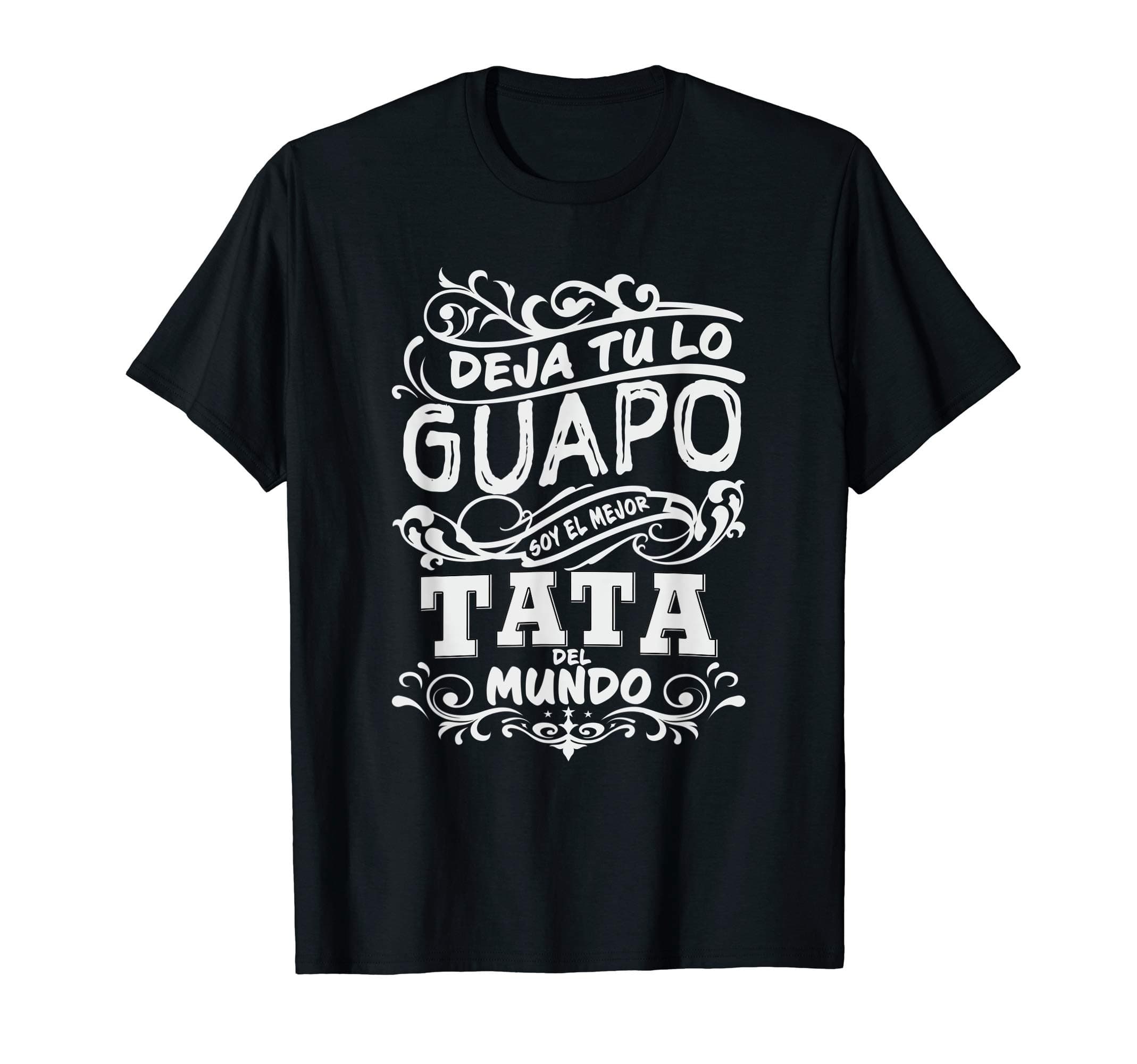Camiseta de Hombre Mejor Tata del Mundo para Dia del Padre T-Shirt