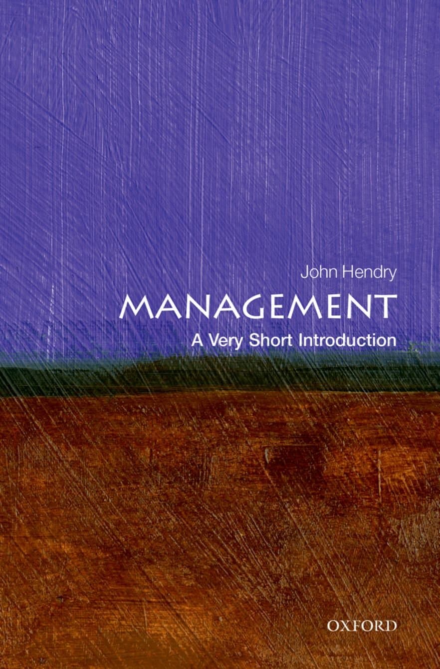 Management: A Very Short Introduction (Very Short Introductions)