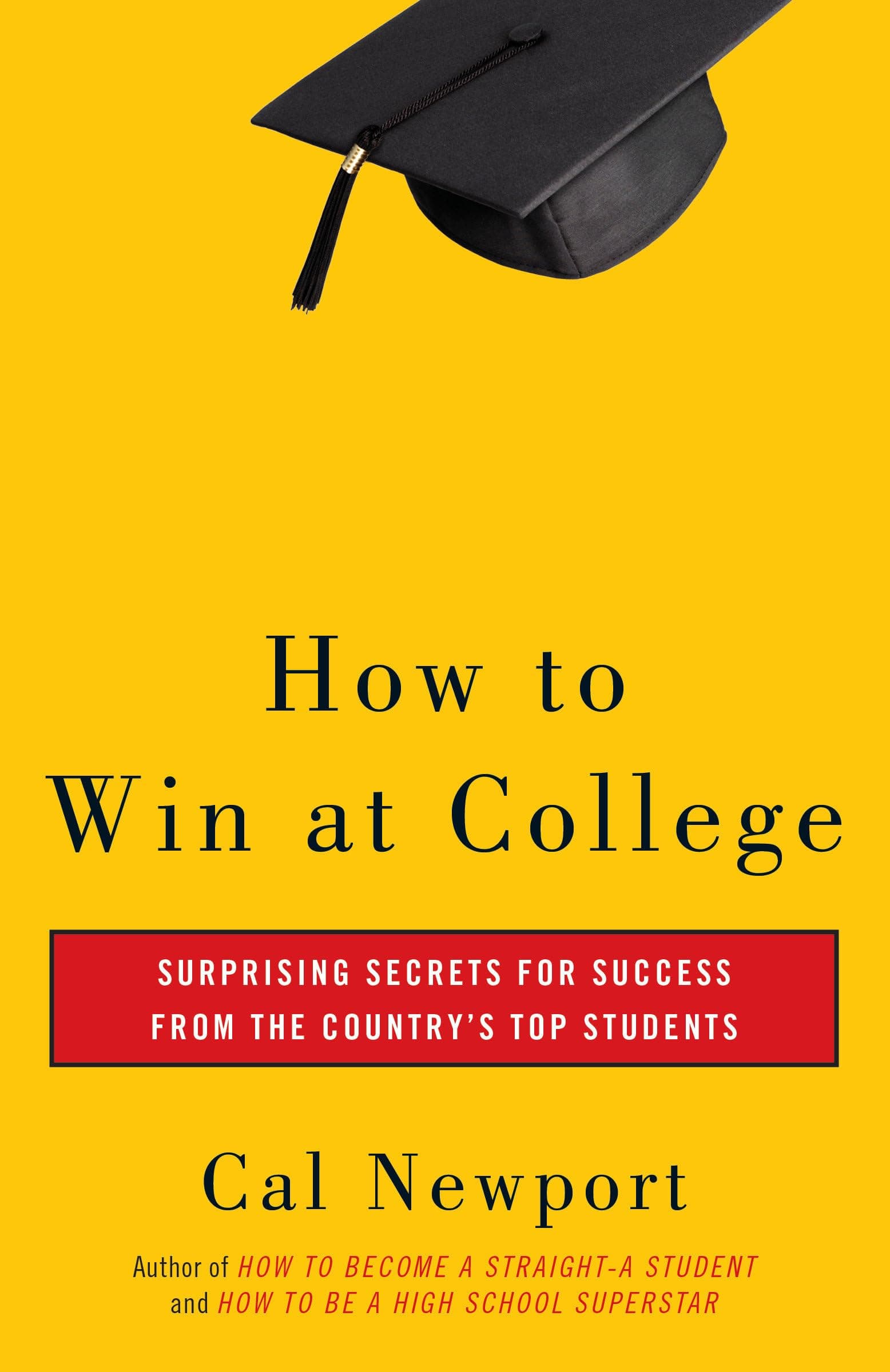 HOW TO WIN AT COLLEGE