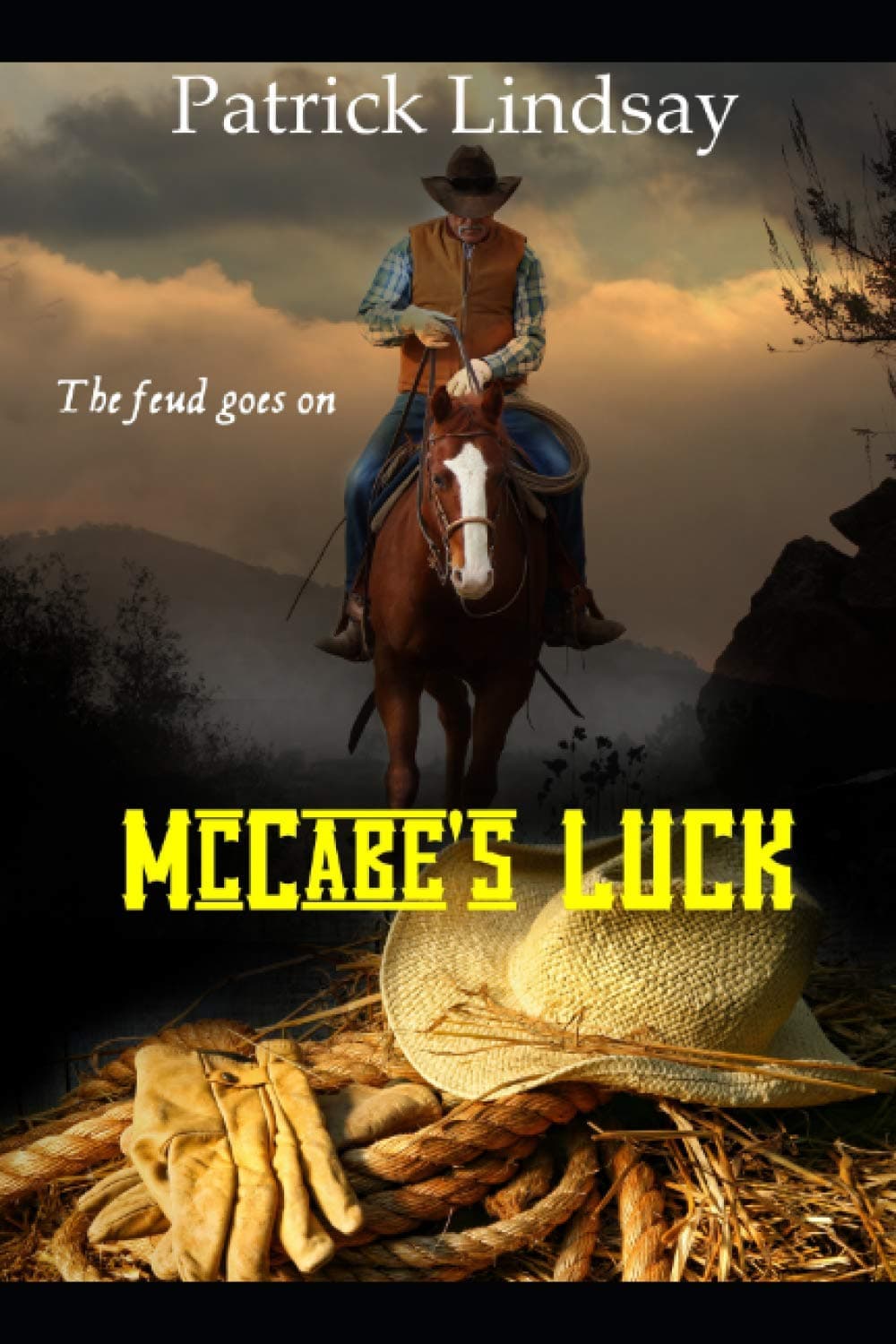 McCabe's Luck: The Feud Goes On