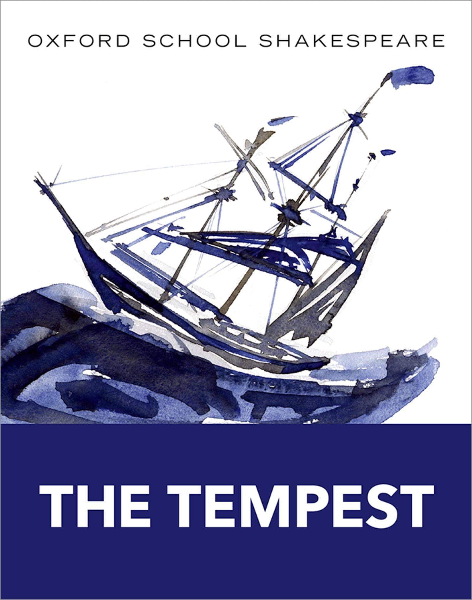 The Tempest: Oxford School Shakespeare (Oxford School Shakespeare Series)