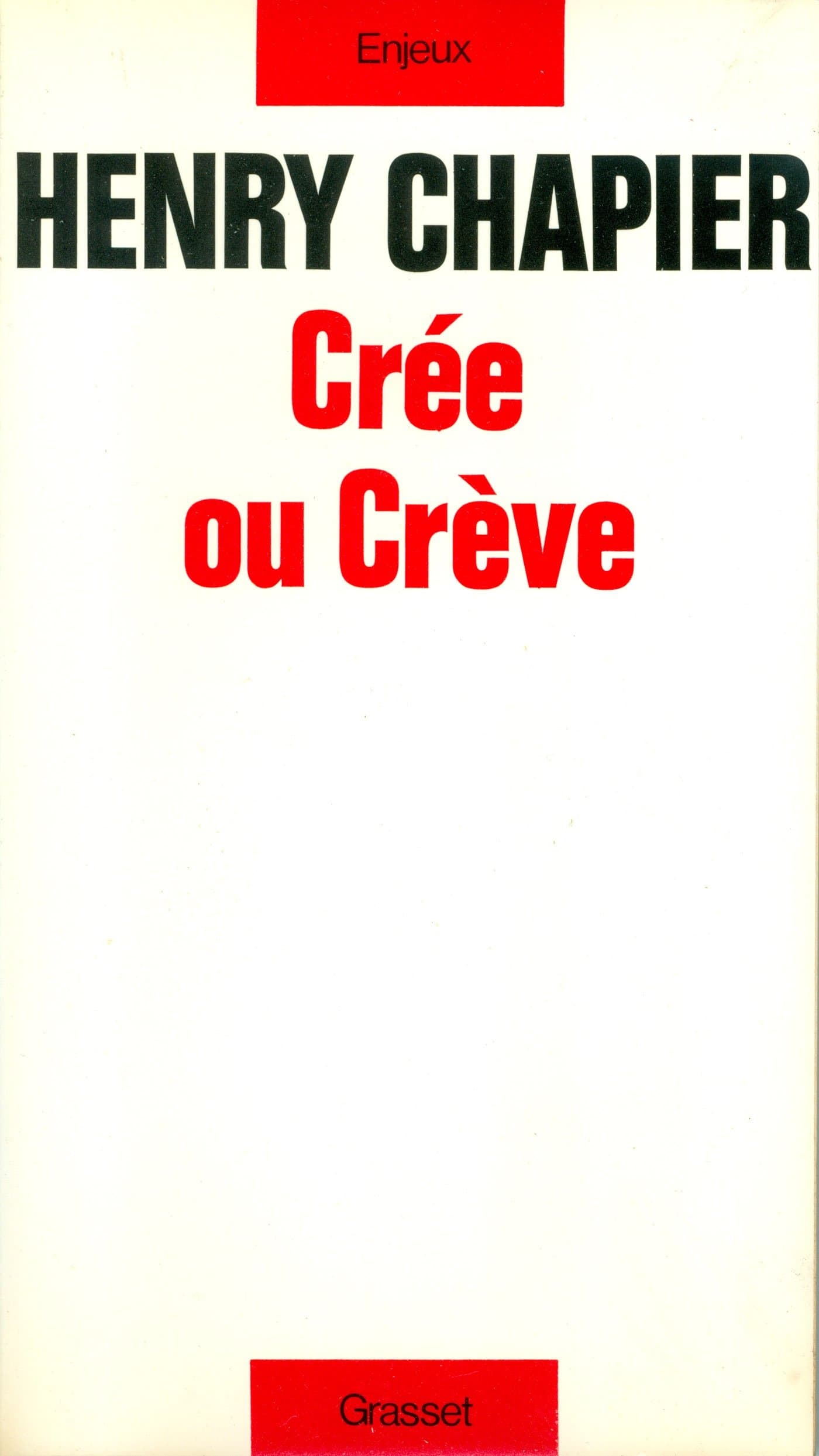 Cree ou creve