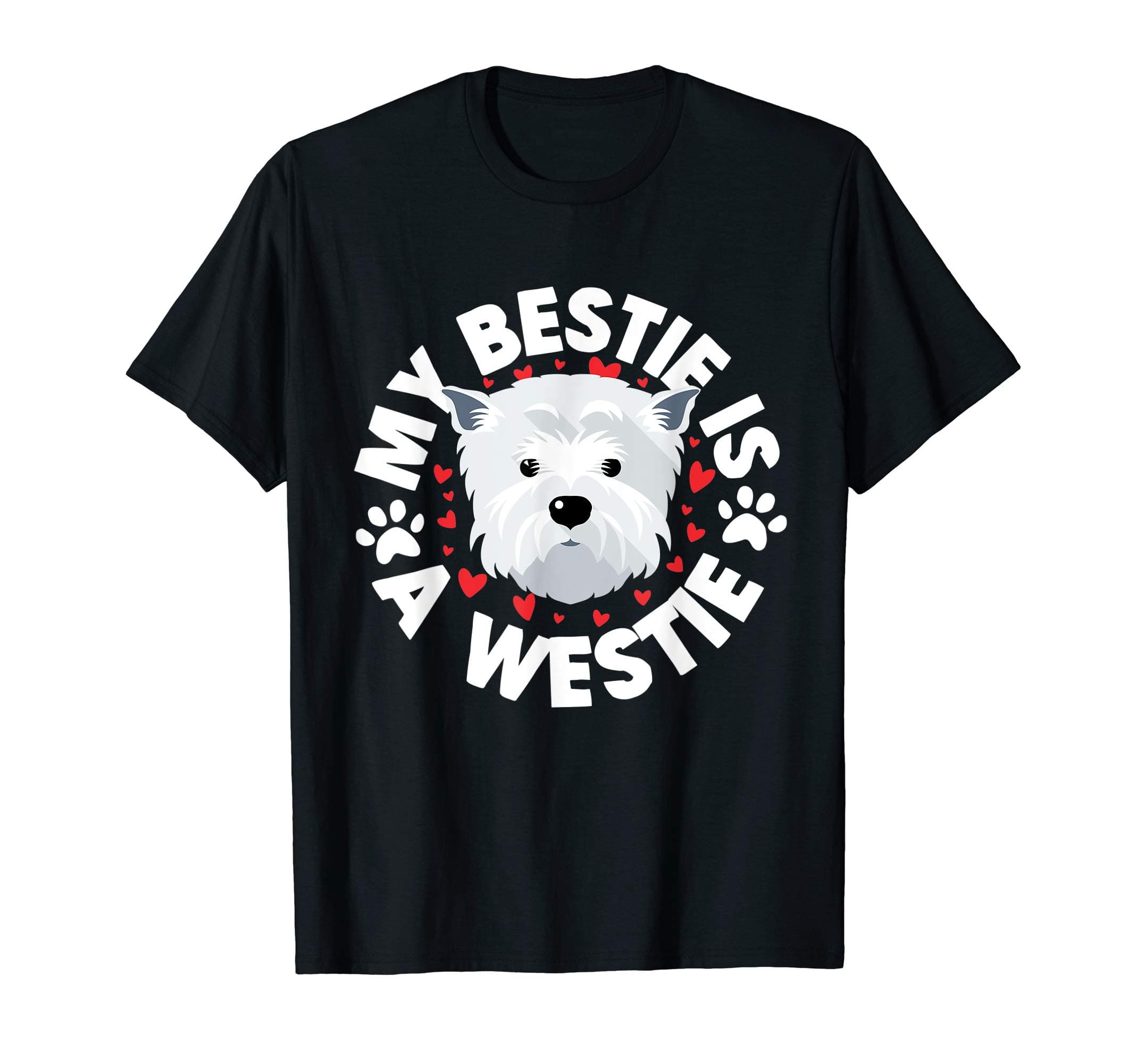 Good Westie TeesWestie Gifts West Highland White Terrier Gifts Westie T-ShirtOEKO-TEX STANDARD 100