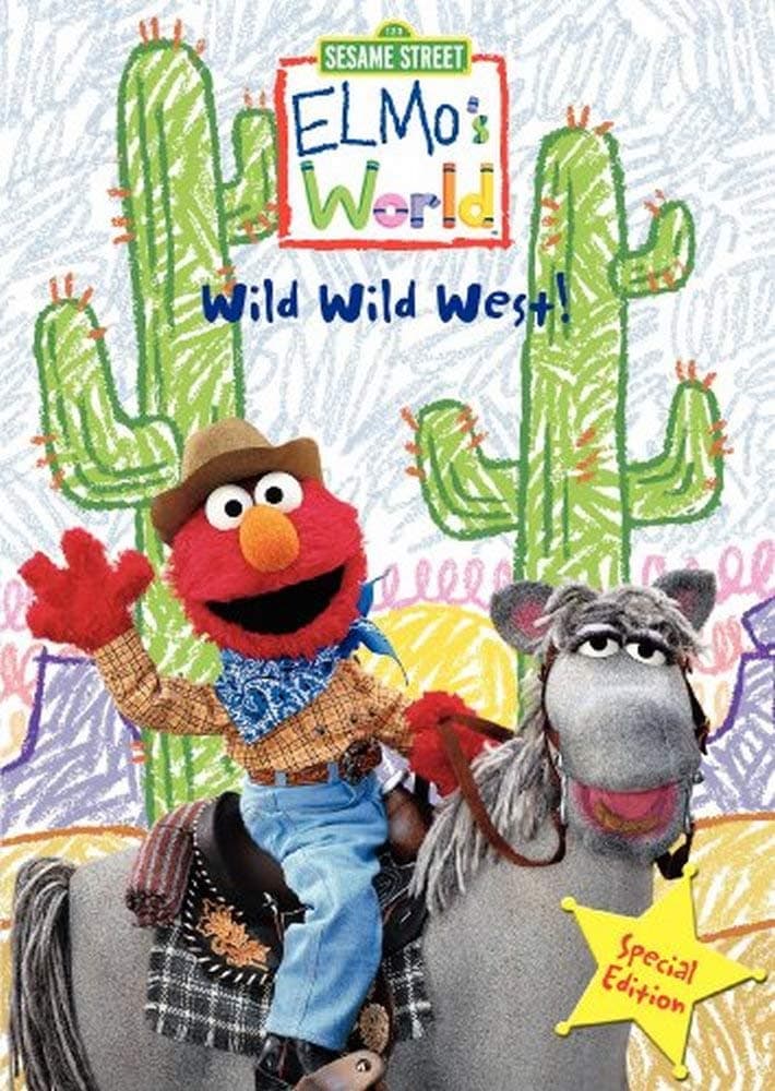 Sesame Street: Elmo's World - Wild Wild West!