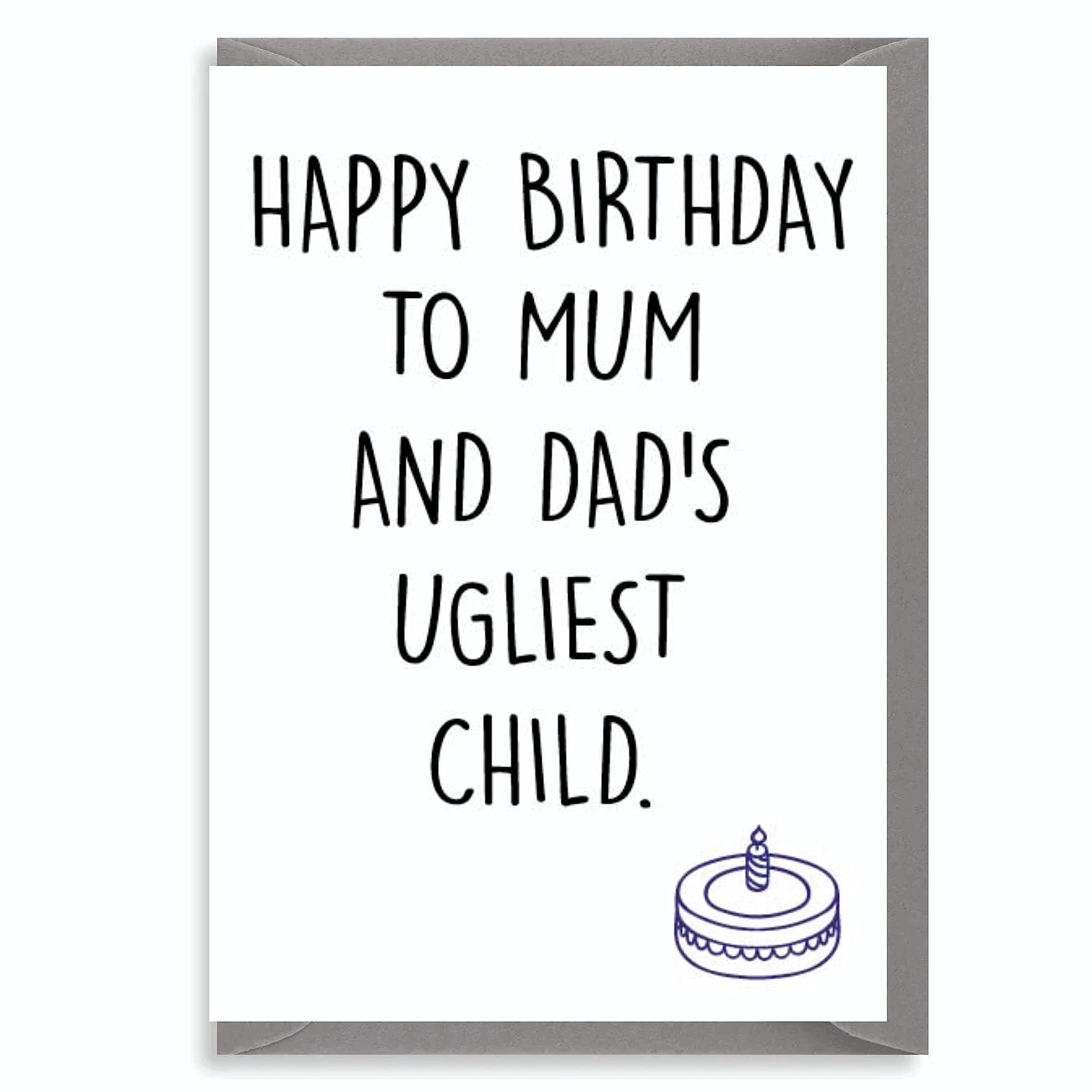 Cheeky Chops Funny Rude Cards - Birthday/Brother/Sister/Friend - Least Ugly Child - JS390