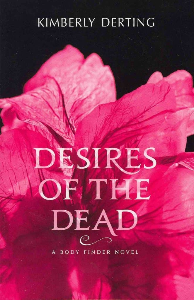 Desires of the Dead: A Body Finder Novel – A Steamy, Compulsive YA Thriller with Romance and FBI Mystery