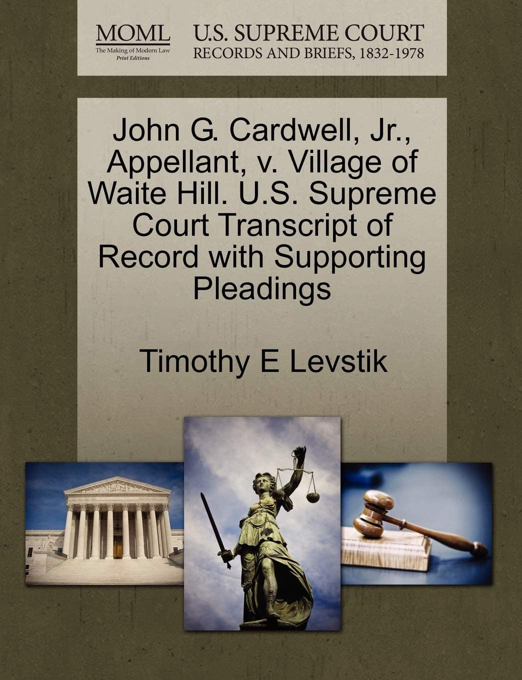 John G. Cardwell, Jr., Appellant, V. Village of Waite Hill. U.S. Supreme Court Transcript of Record with Supporting Pleadings