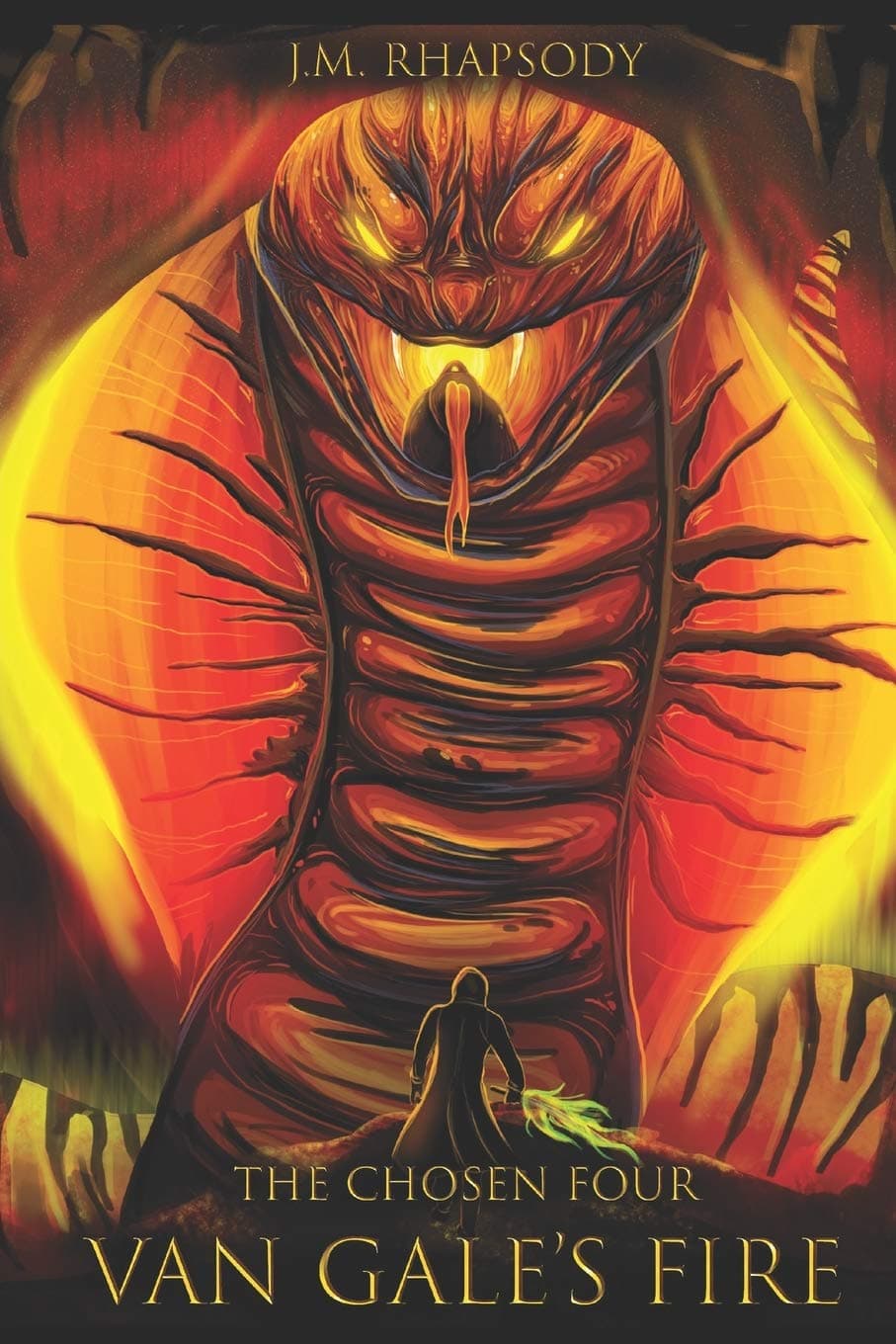 The Chosen Four: Van Gale's Fire