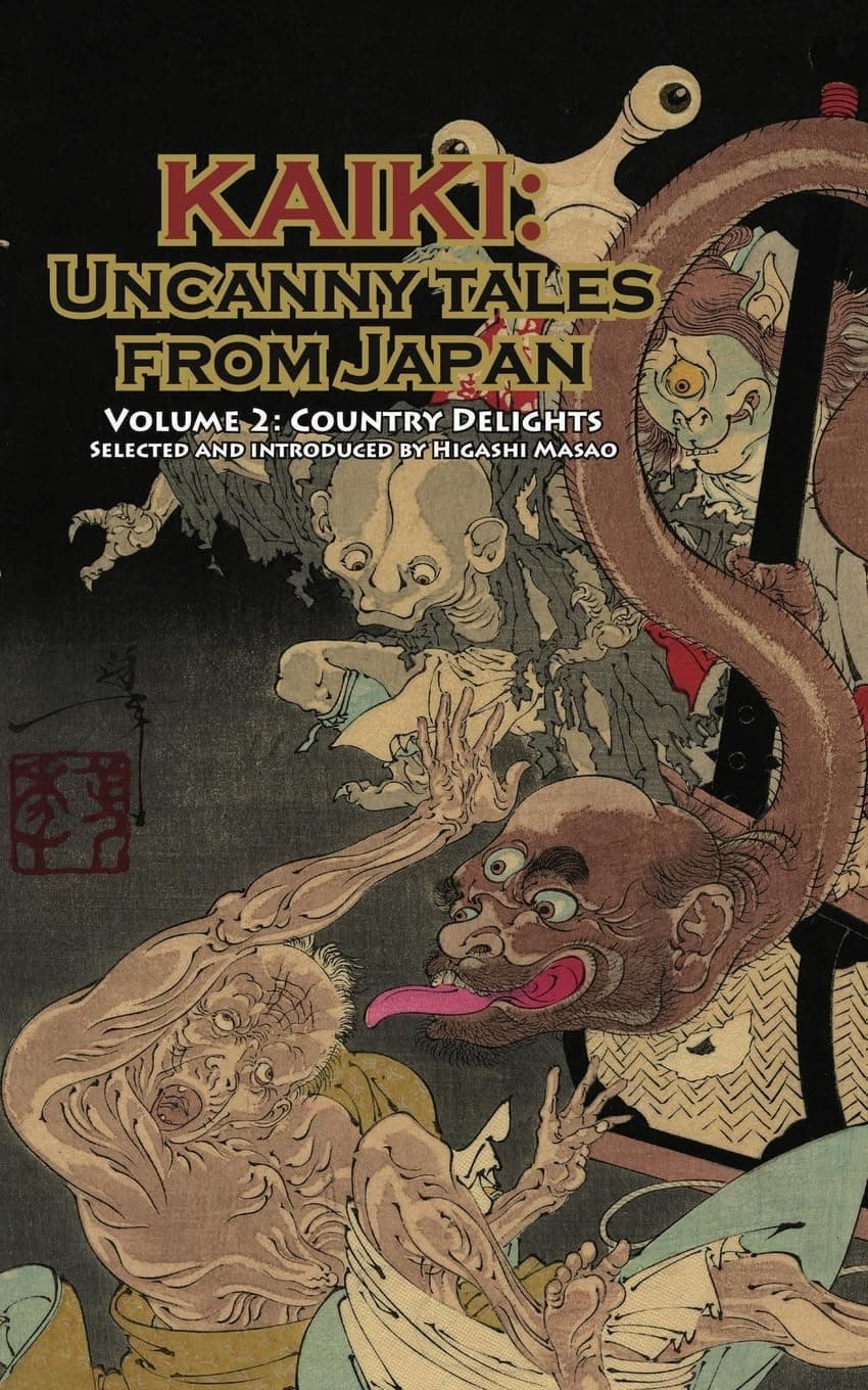 Country Delights - Kaiki: Uncanny Tales from Japan, Vol. 2 Paperback – February 26, 2020