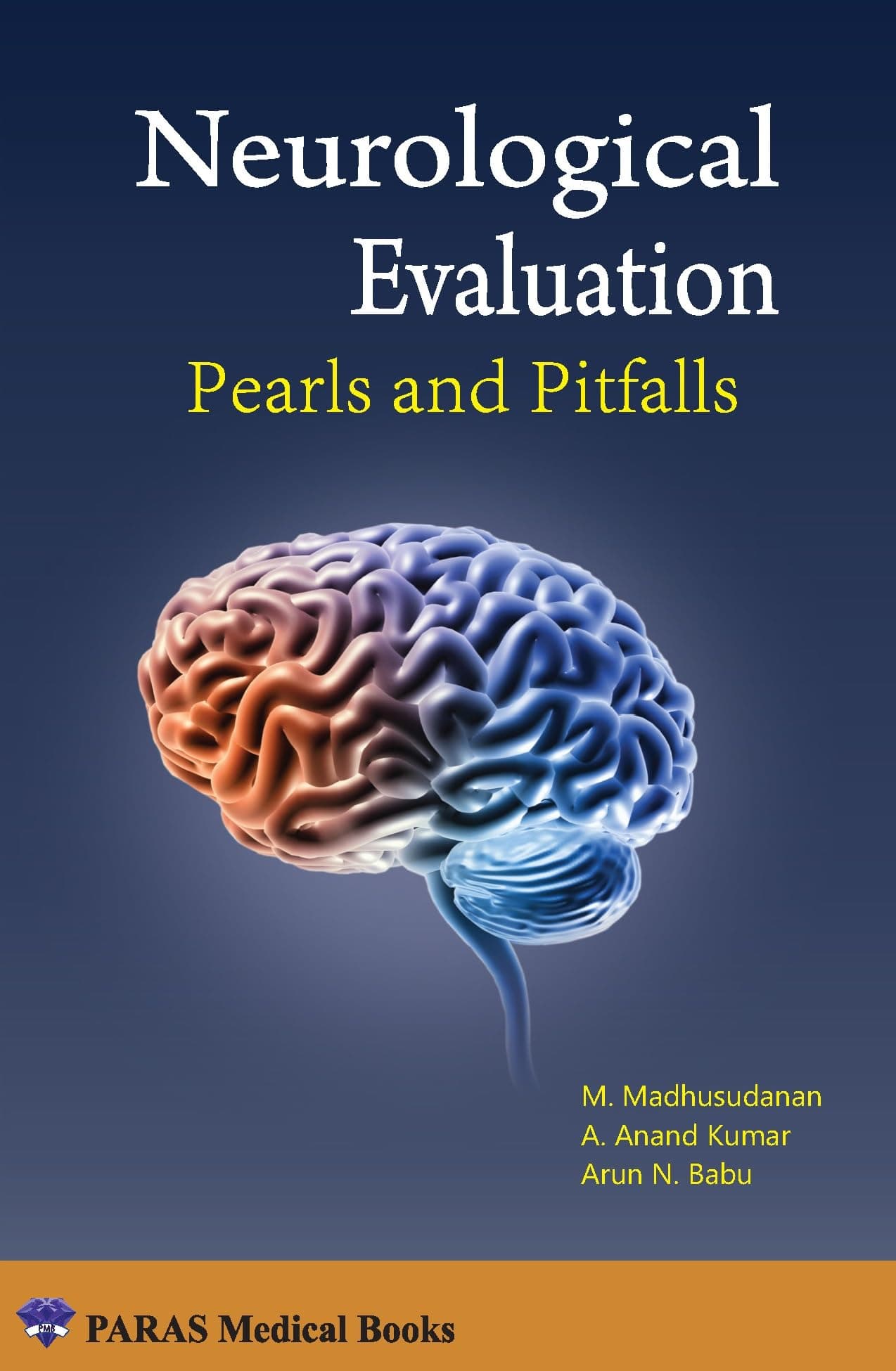 Neurological Evaluation first edition Paperback – 1 January 2022