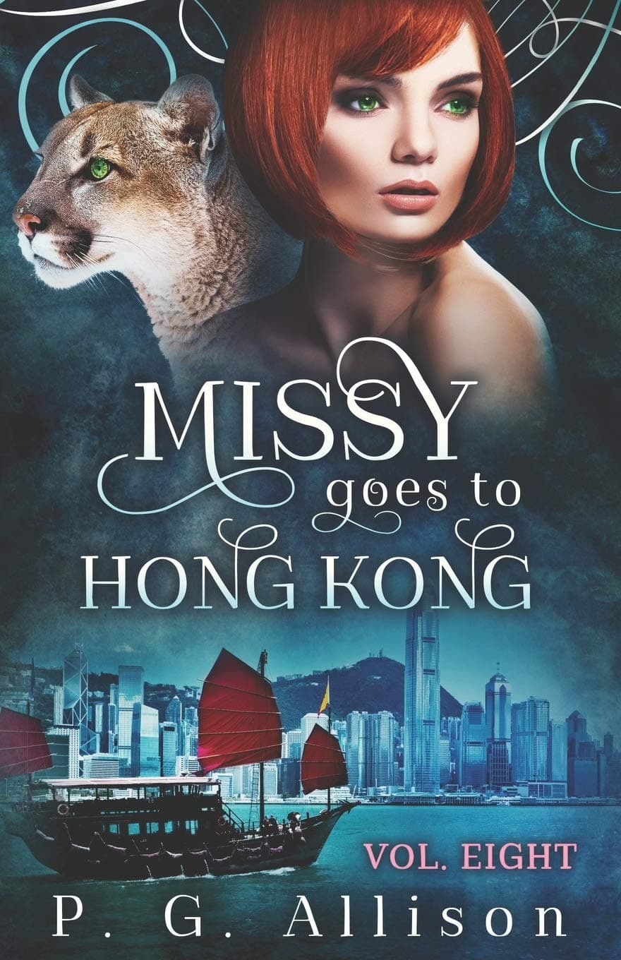 Missy Goes to Hong Kong (Missy the Werecat Book 8)